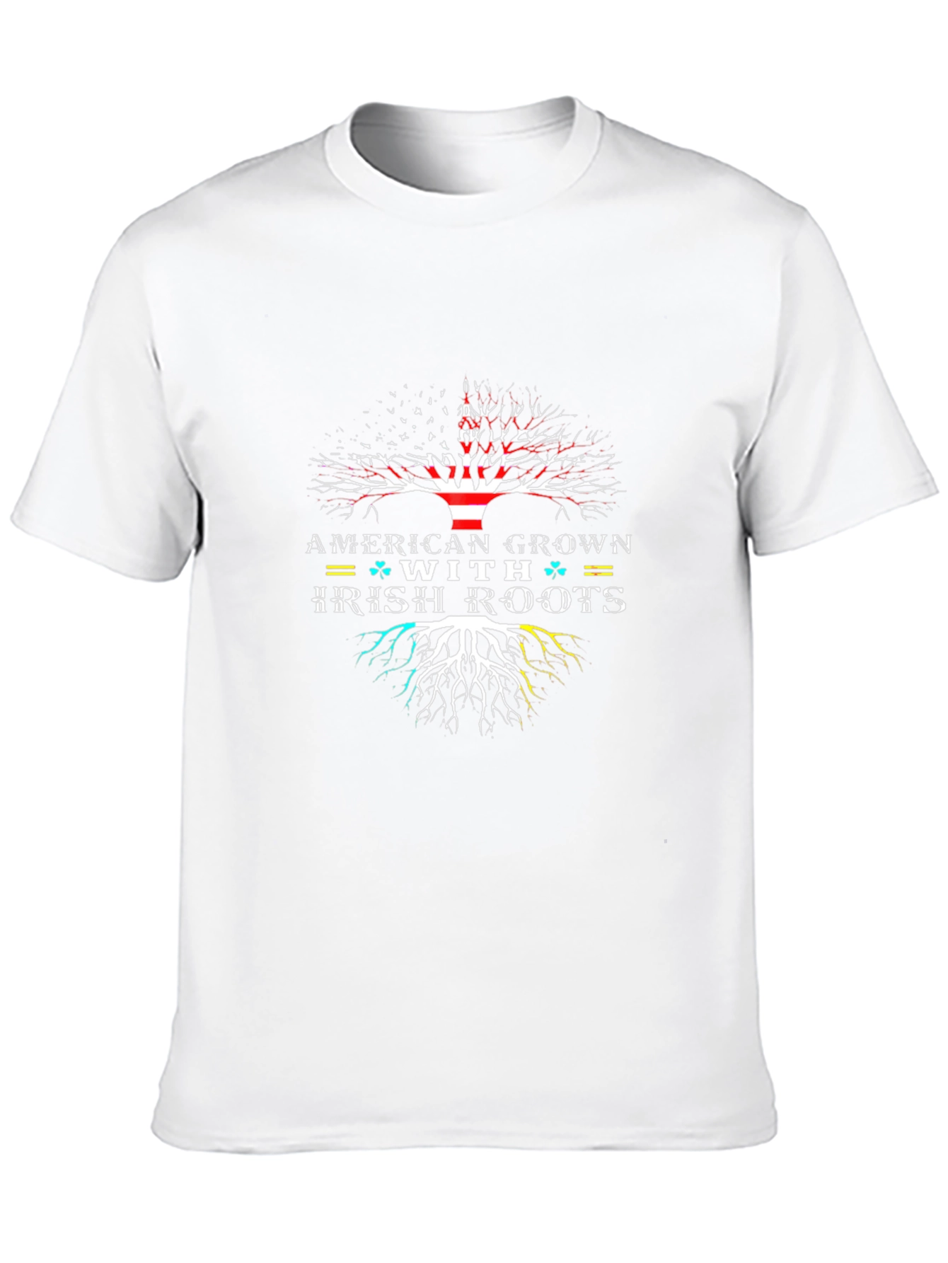 American Grown With Irish Roots T-Shirt