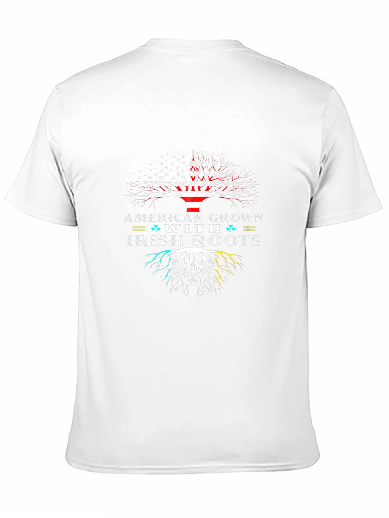 American Grown With Irish Roots T-Shirt