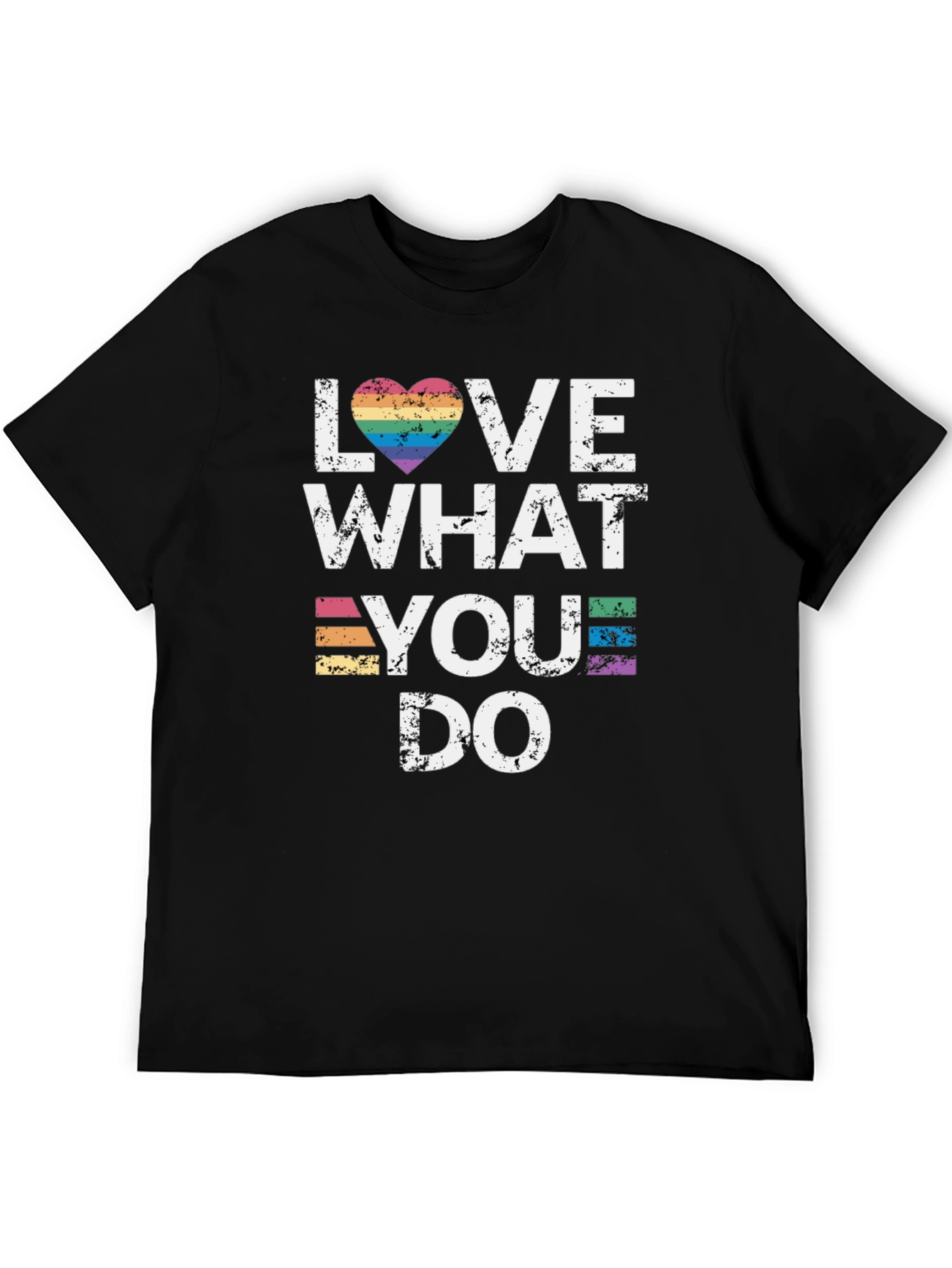Love What You Do Pride T-Shirt