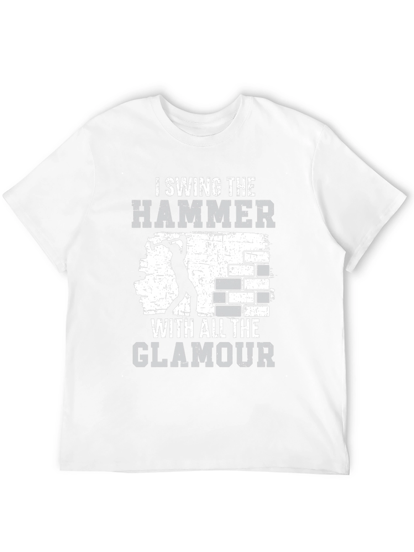 I Swing the Hammer T-Shirt