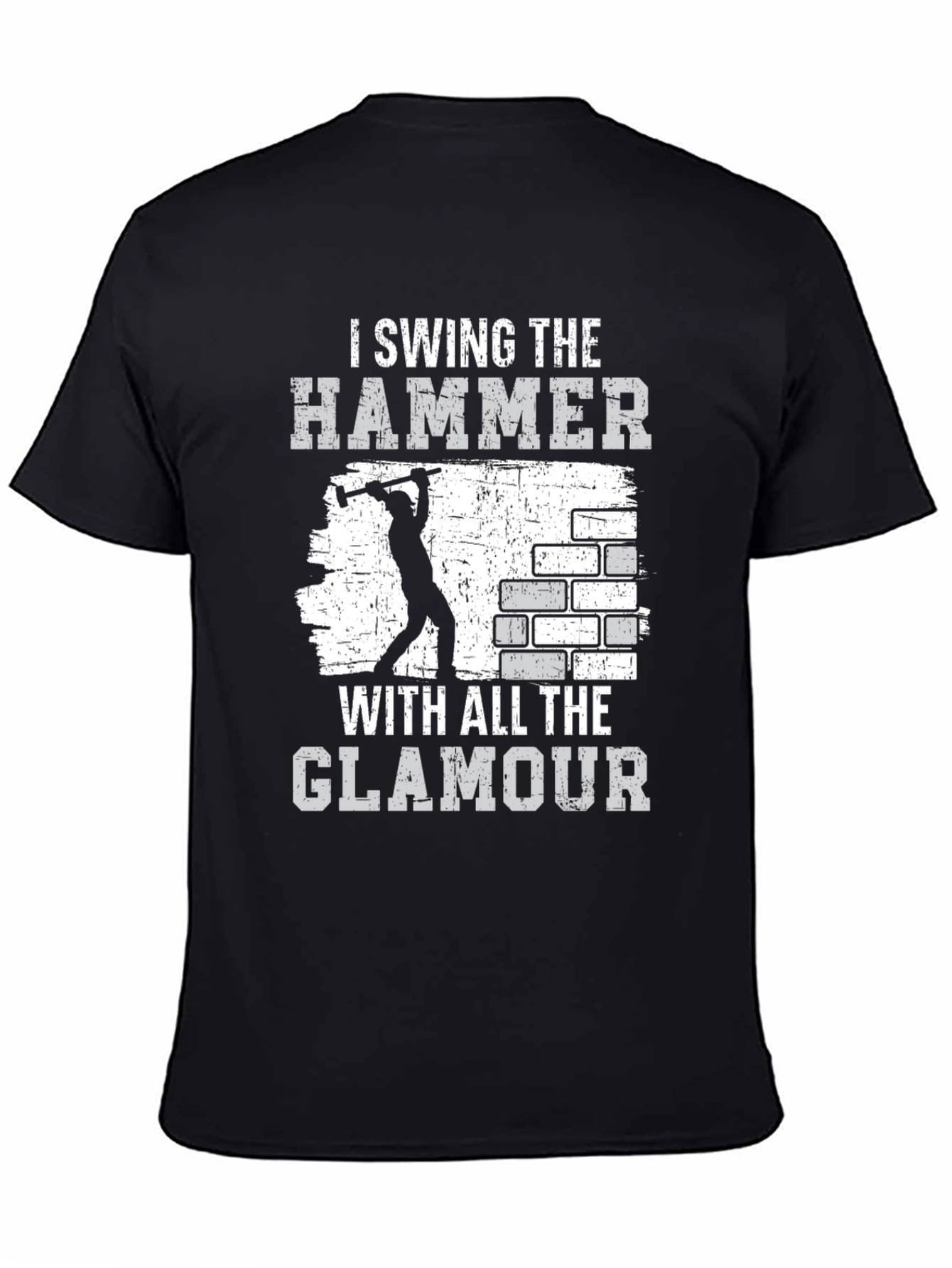 I Swing the Hammer T-Shirt