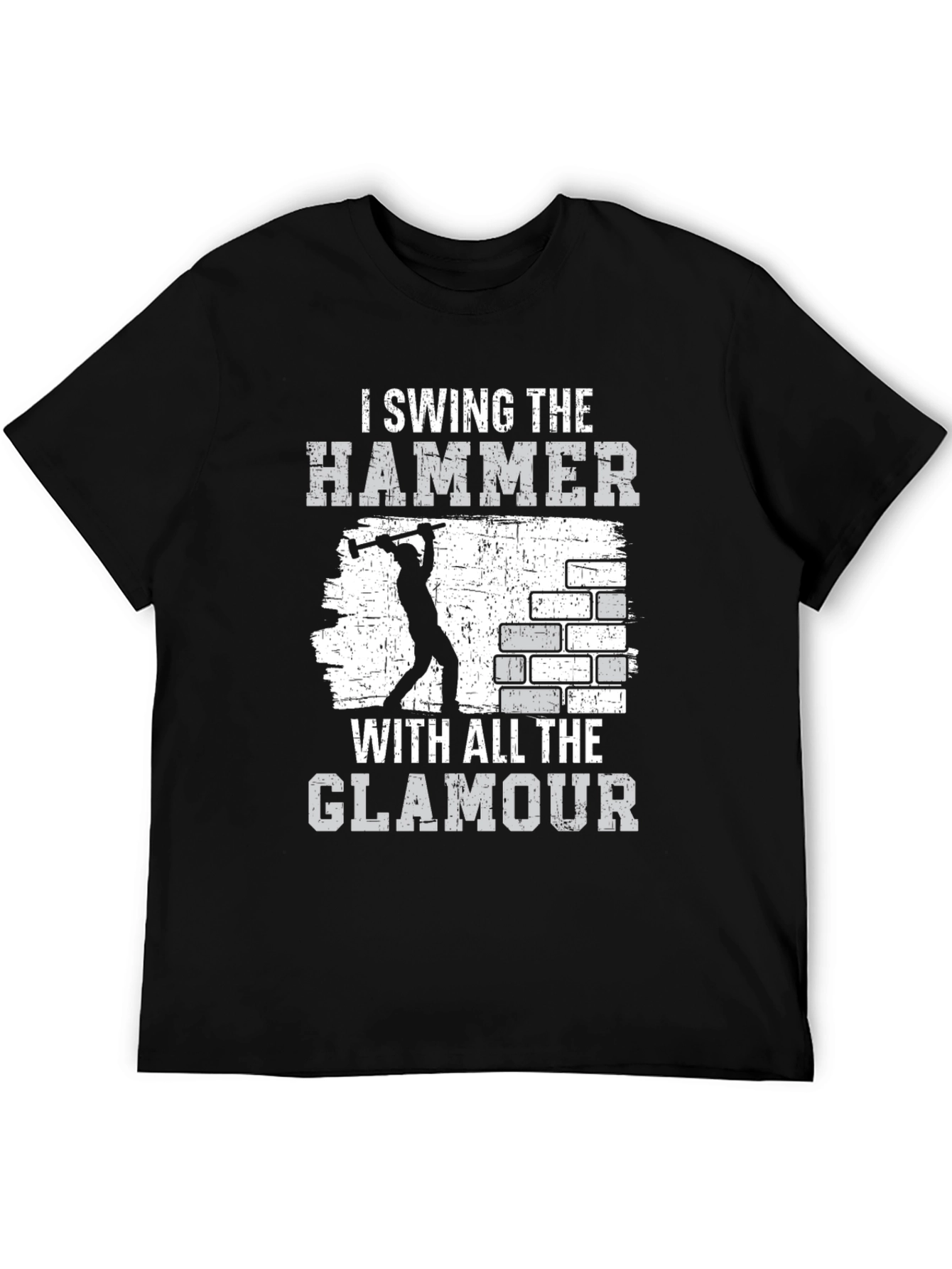 I Swing the Hammer T-Shirt