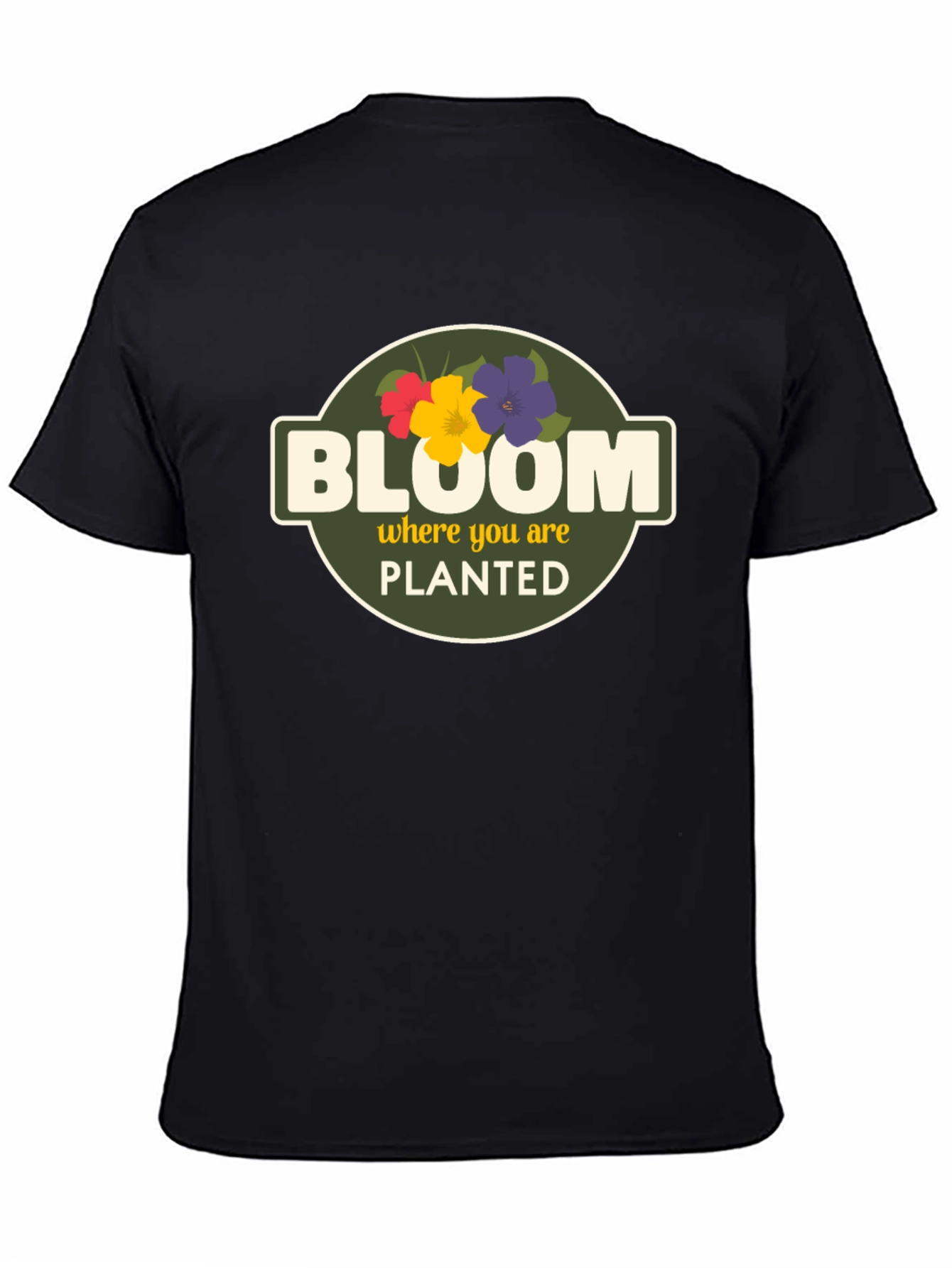 Bloom Where You Are Planted Graphic T-Shirt