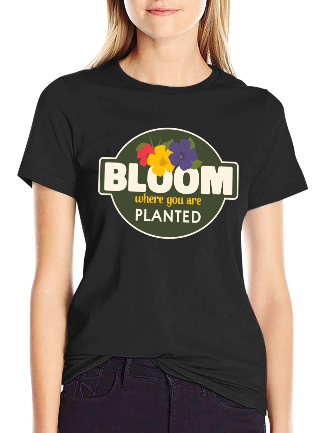 Bloom Where You Are Planted Graphic T-Shirt