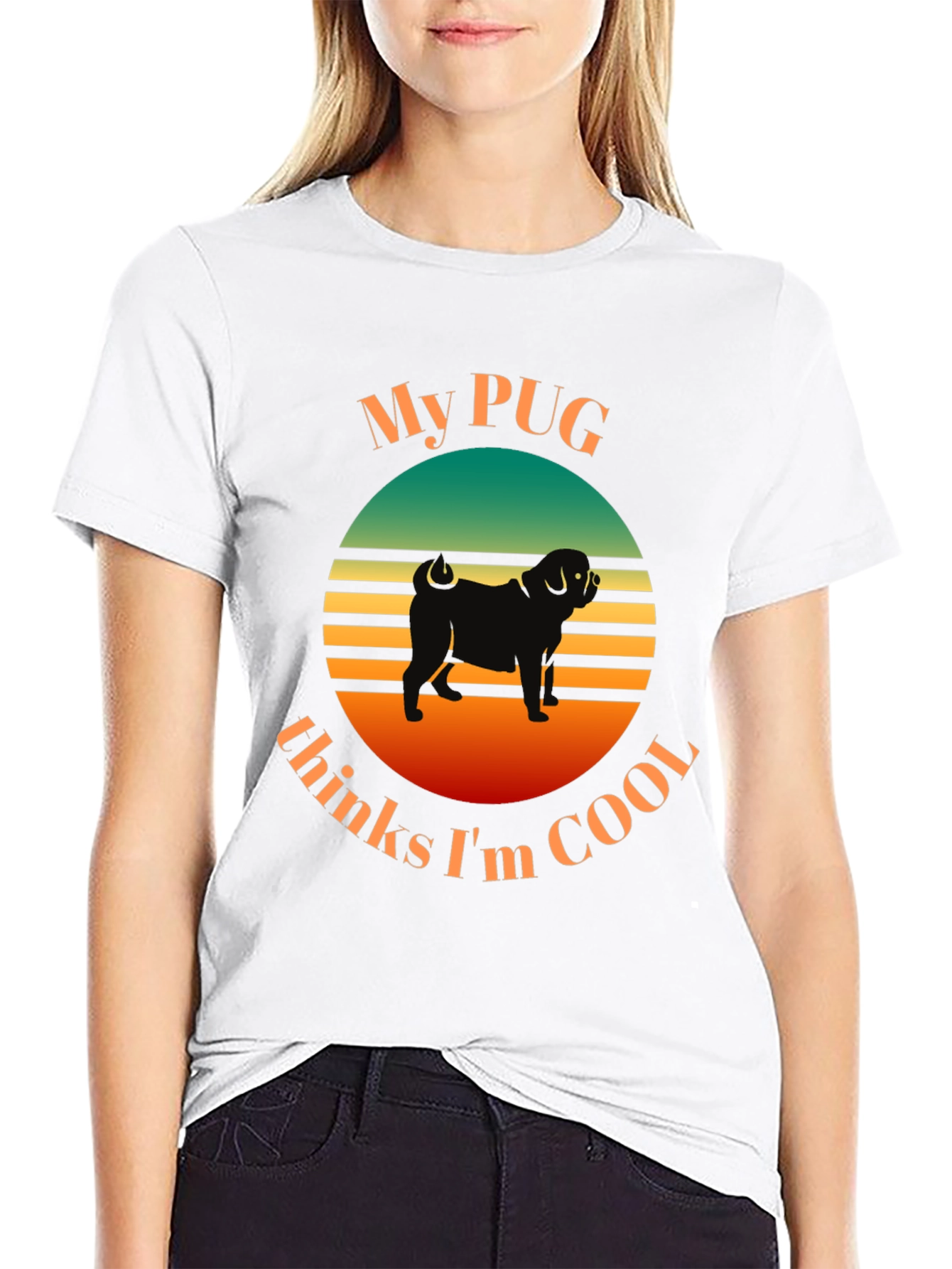 My Pug Thinks Im Cool T-Shirt