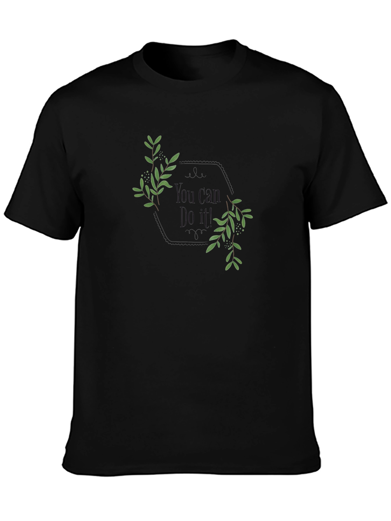 Motivational Black T-Shirt: You Can Do It!
