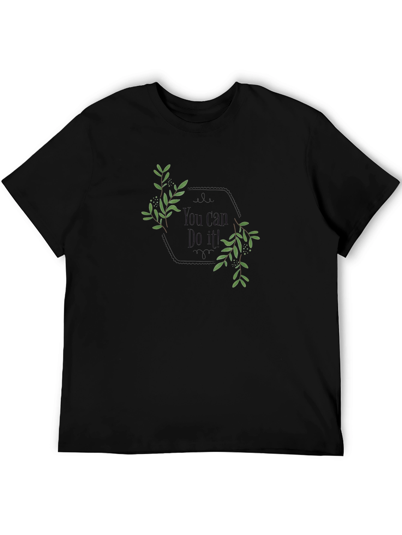 Motivational Black T-Shirt: You Can Do It!