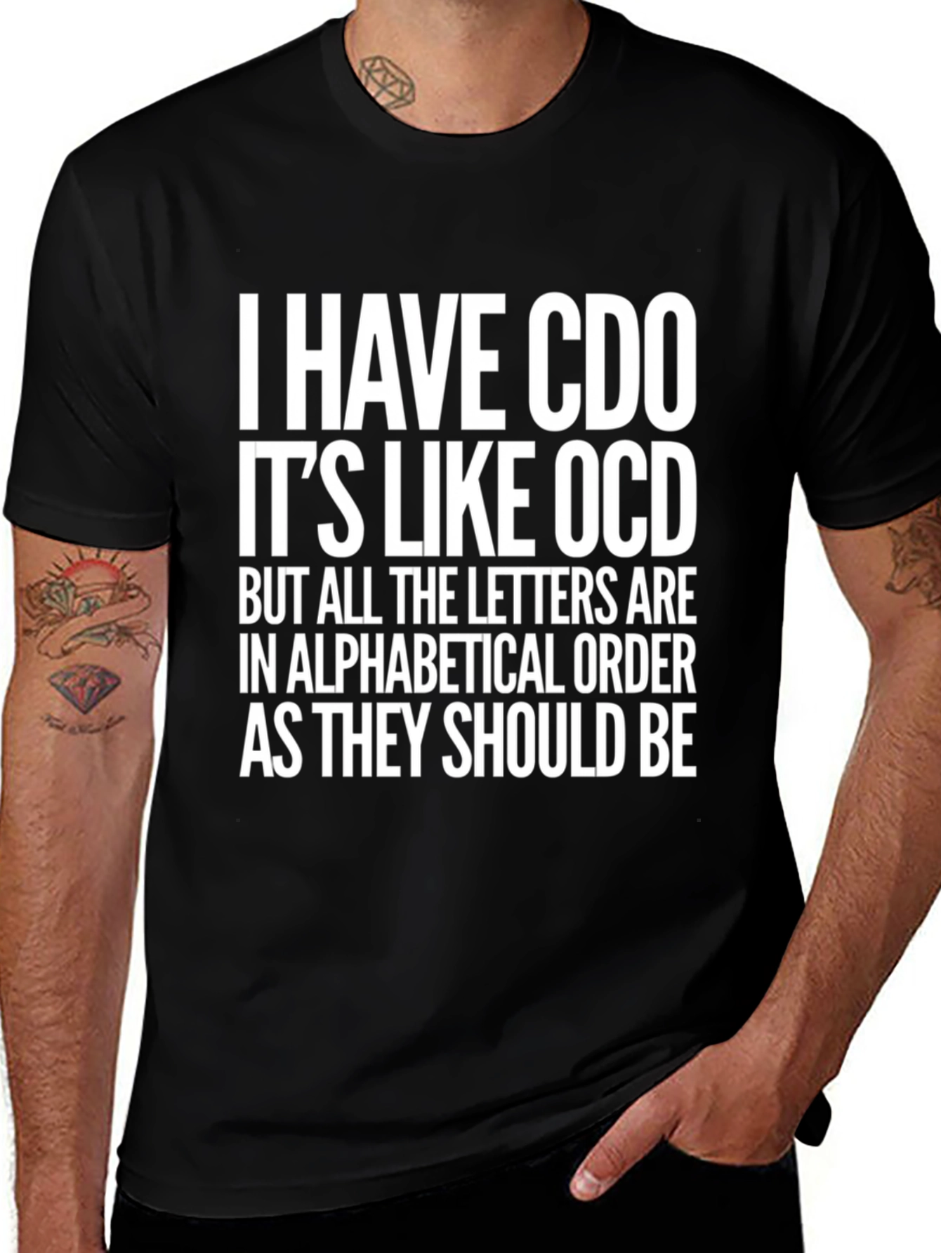 Funny CDO T-Shirt - Alphabetical Order OCD Tee