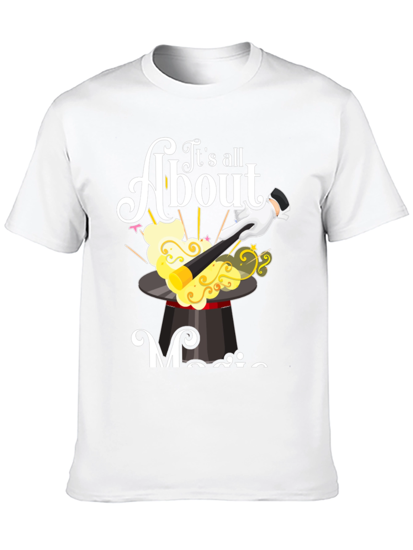 Its All About Magic T-Shirt