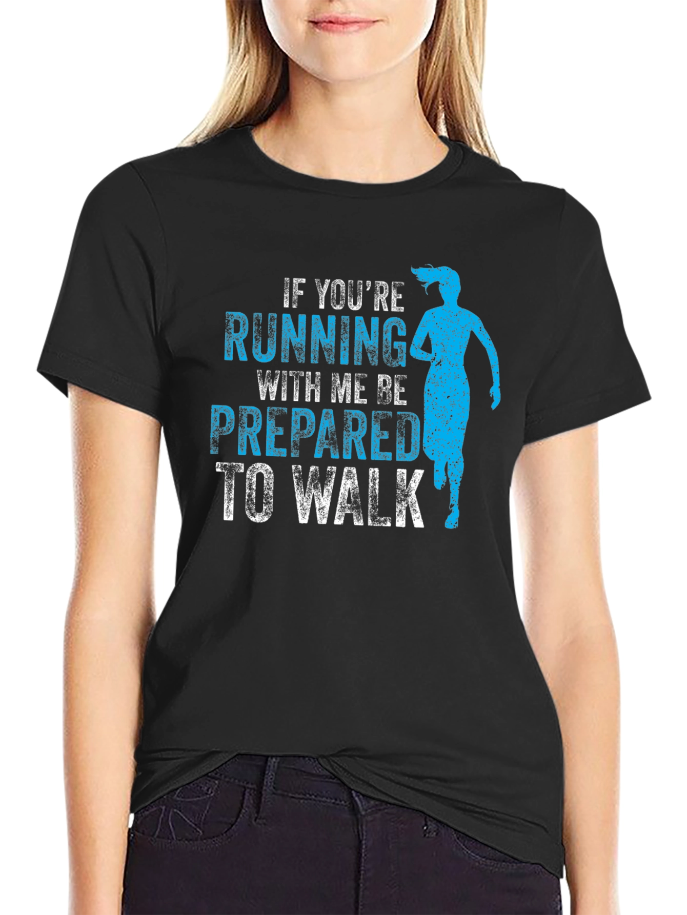 Funny Running T-Shirt - If Youre Running With Me...