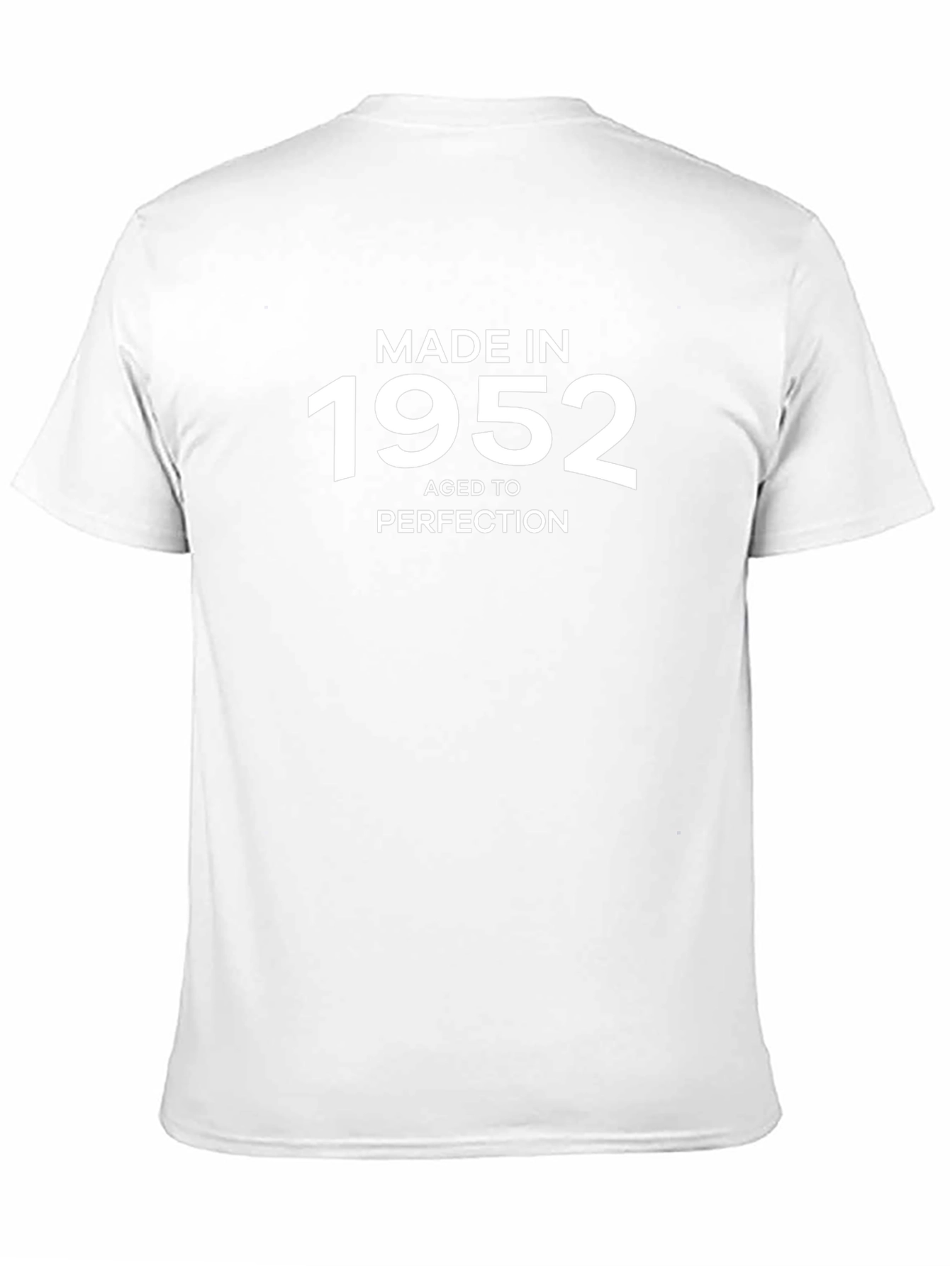 Made in 1952 Aged to Perfection T-Shirt