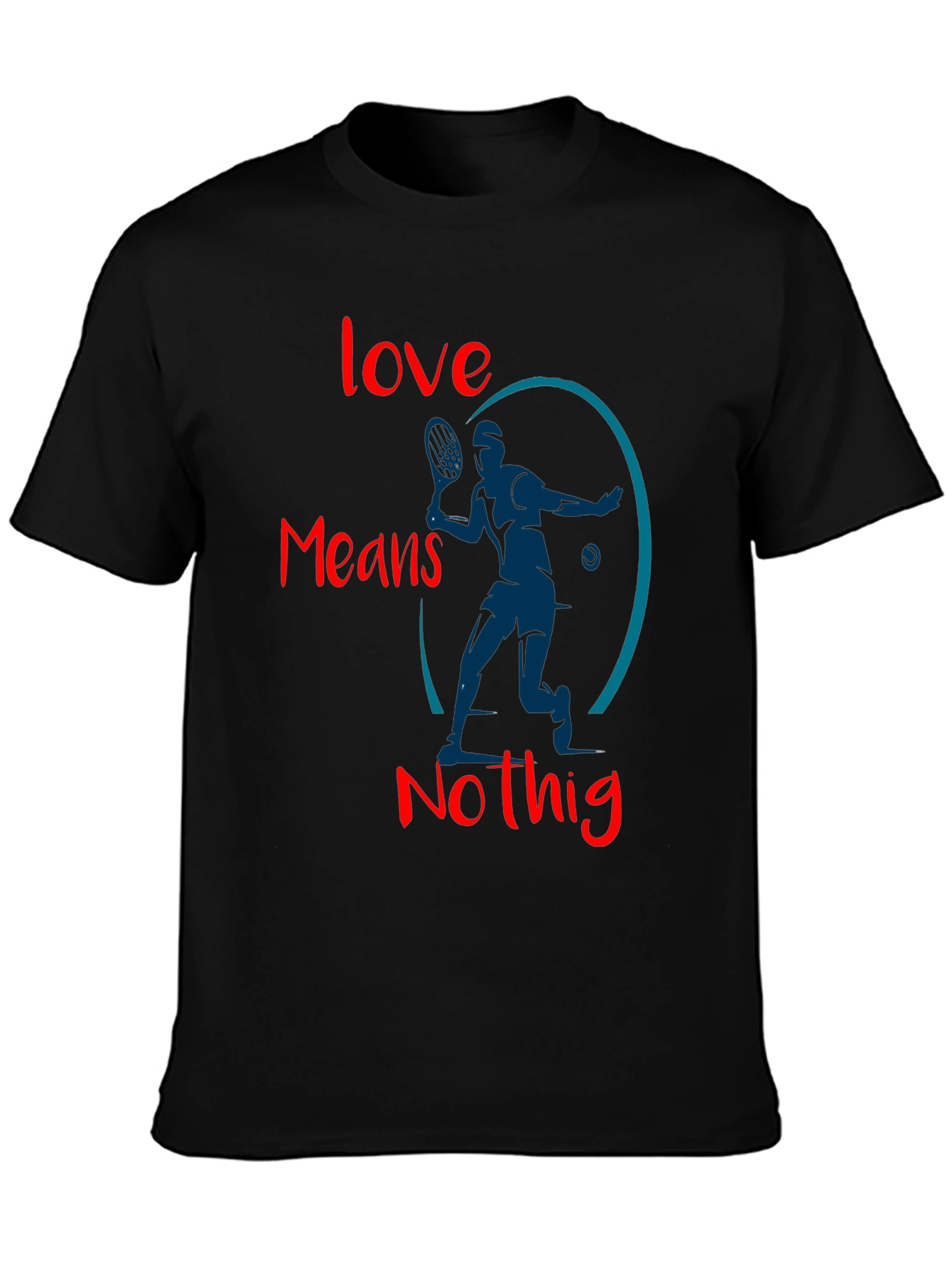 Love Means Nothing Tennis T-Shirt