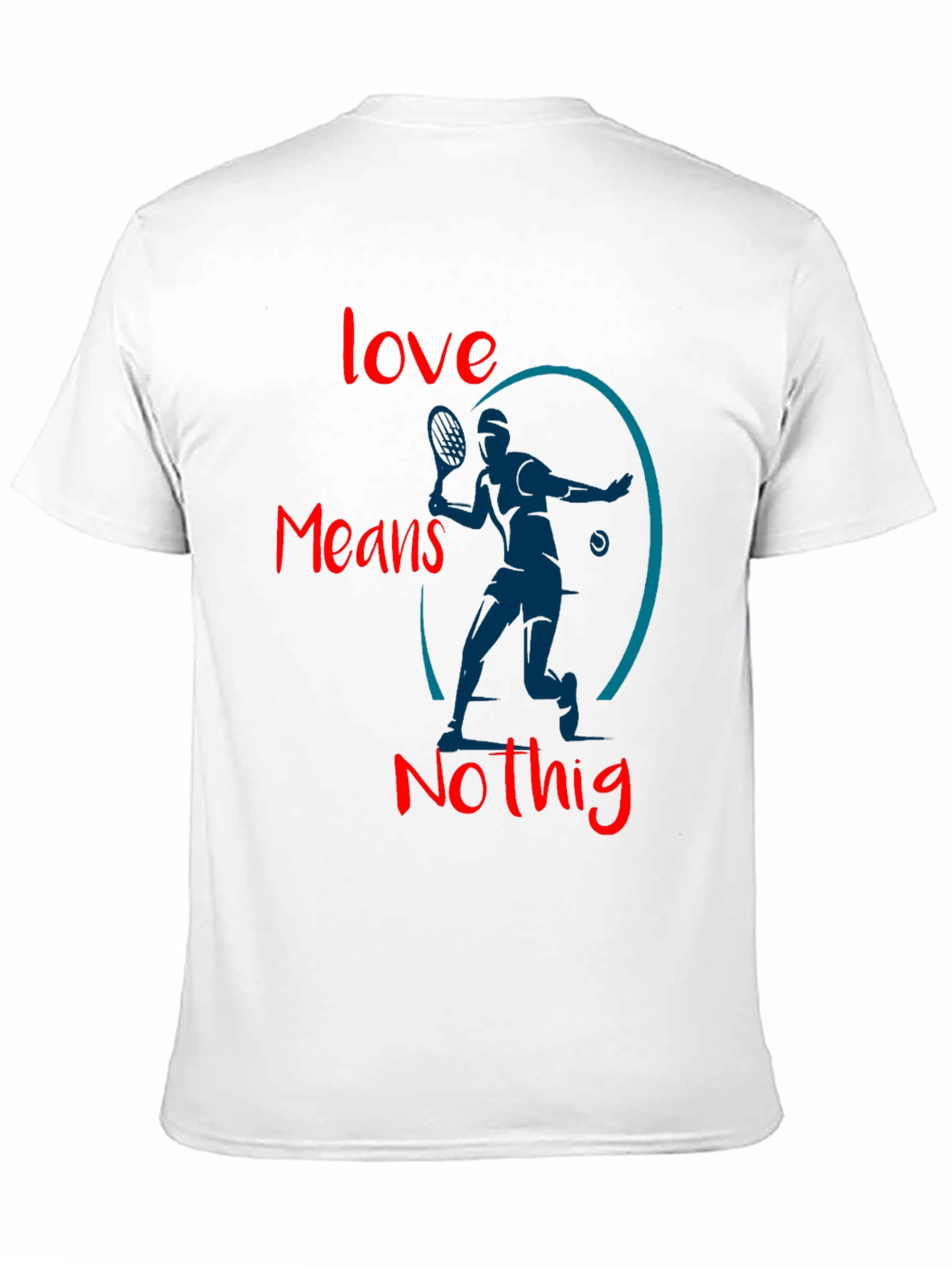 Love Means Nothing Tennis T-Shirt