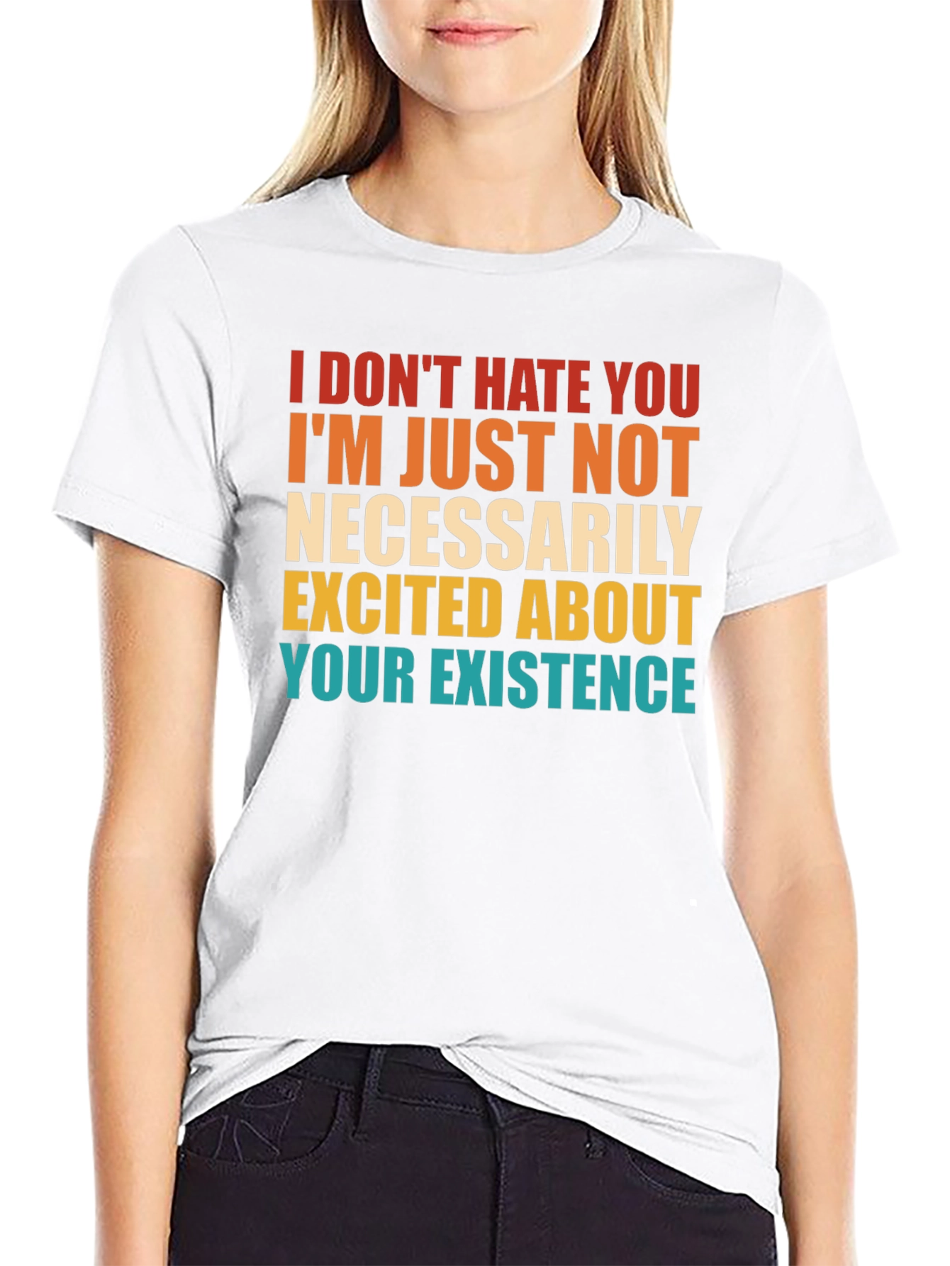 Humorous I Dont Hate You Graphic Tee