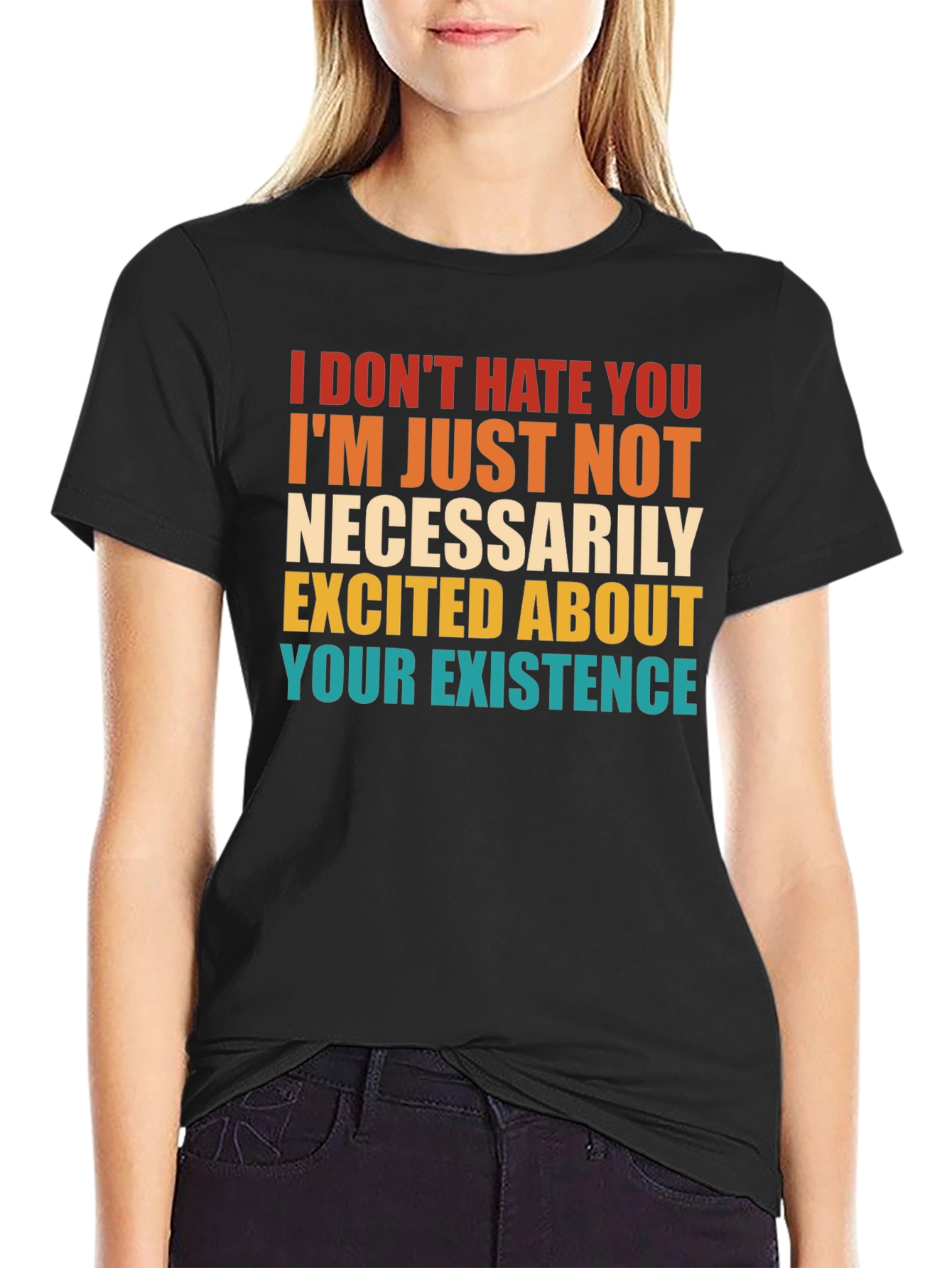 Humorous I Dont Hate You Graphic Tee