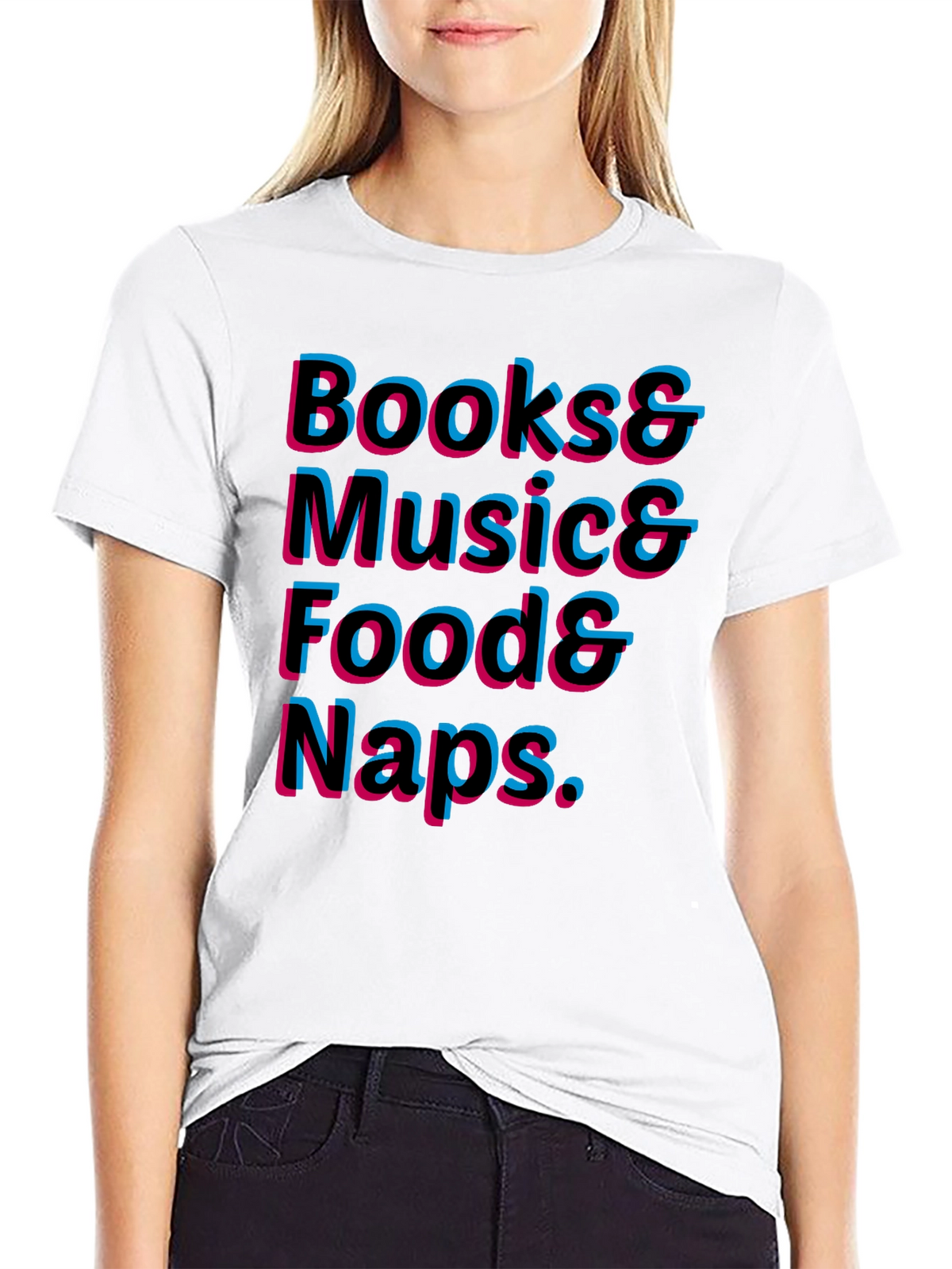 Books Music Food Naps T-Shirt