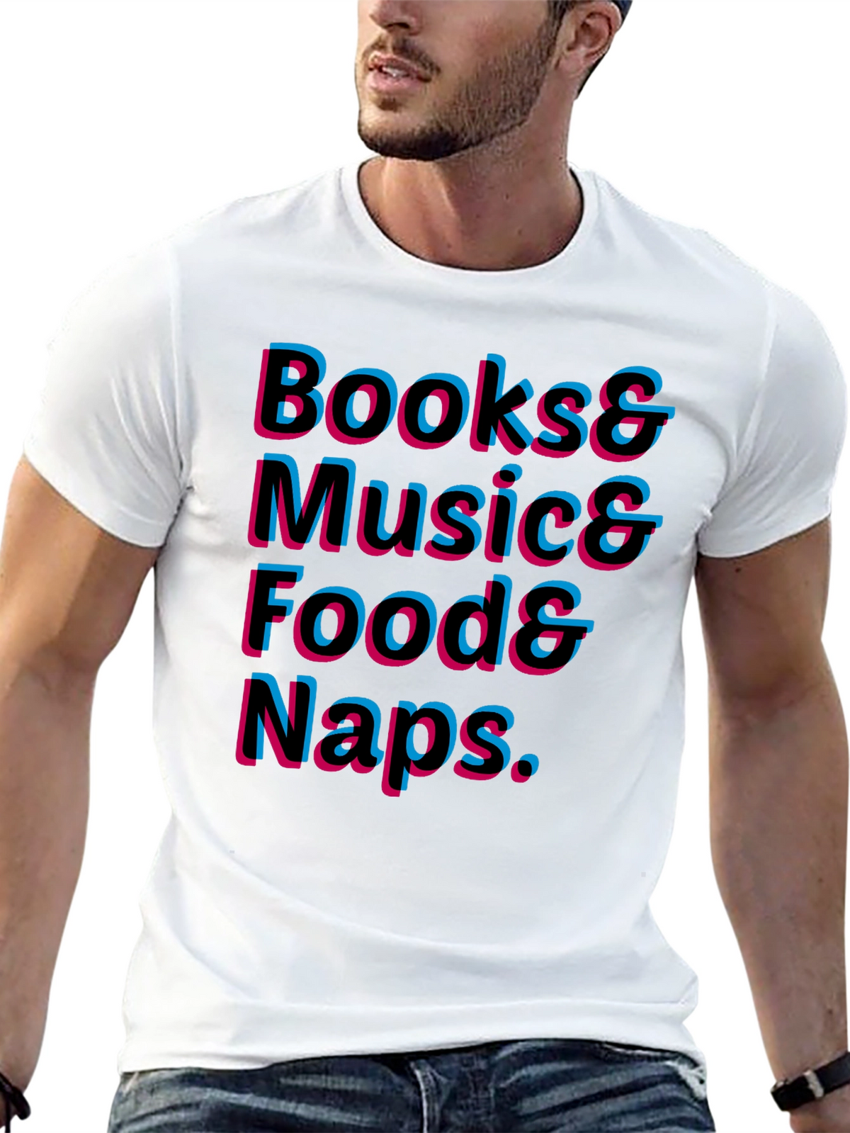 Books Music Food Naps T-Shirt