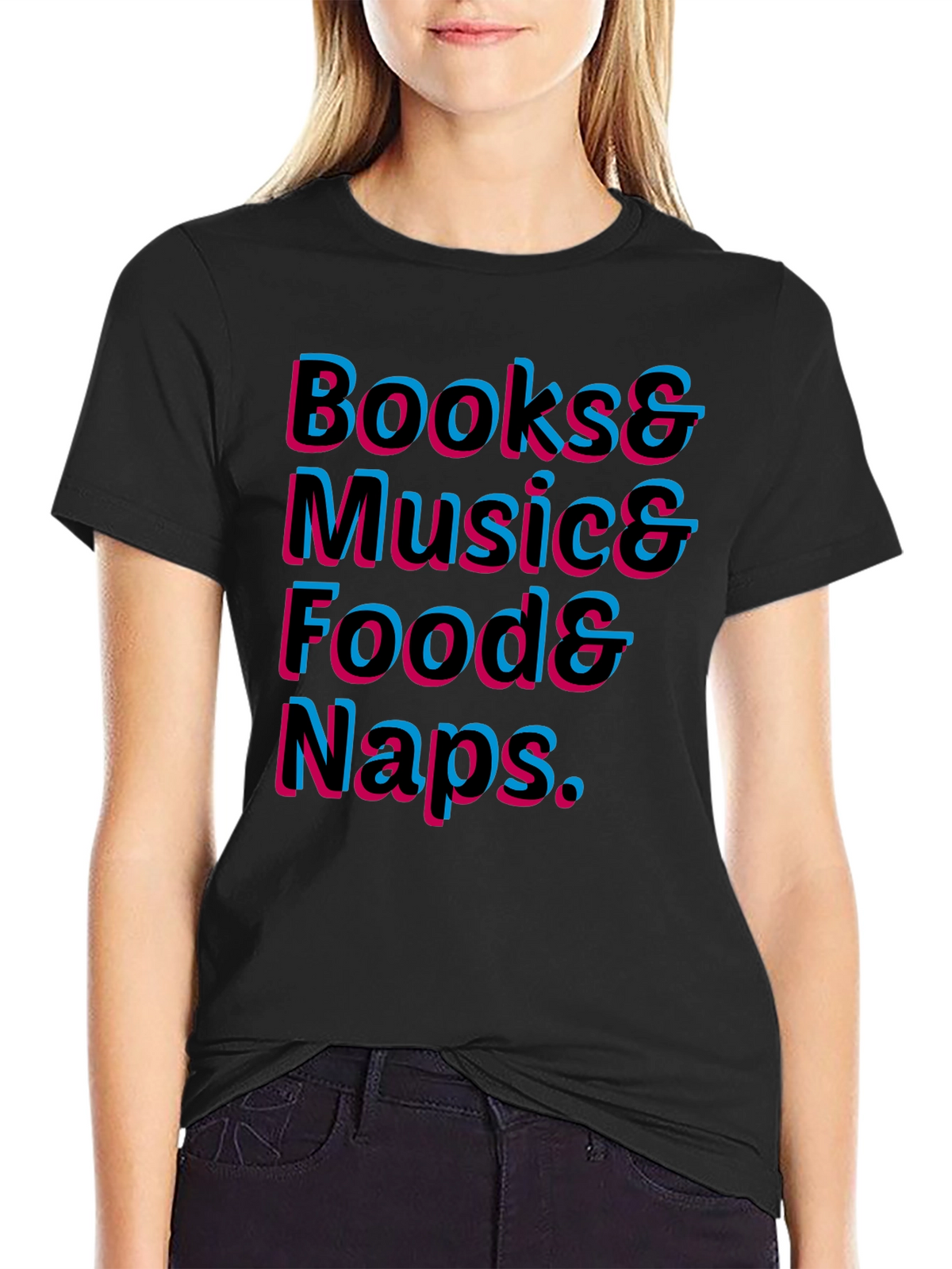 Books Music Food Naps T-Shirt