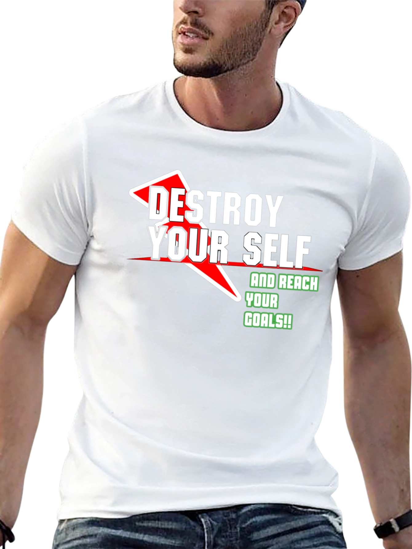 Destroy Yourself & Reach Goals Graphic T-Shirt