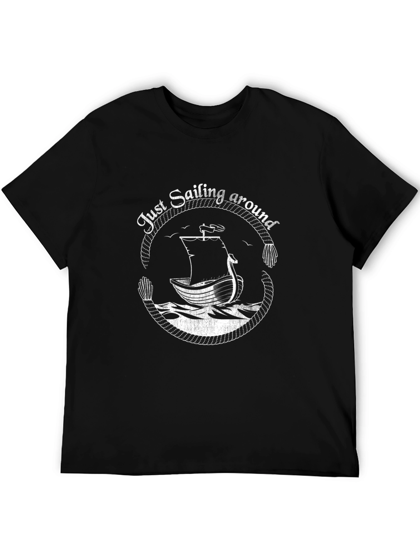Nautical Sailing T-Shirt - Just Sailing Around