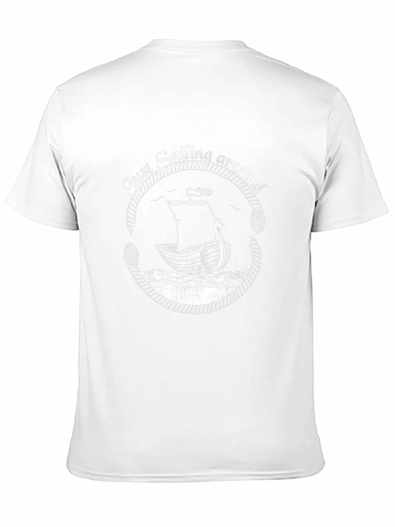 Nautical Sailing T-Shirt - Just Sailing Around