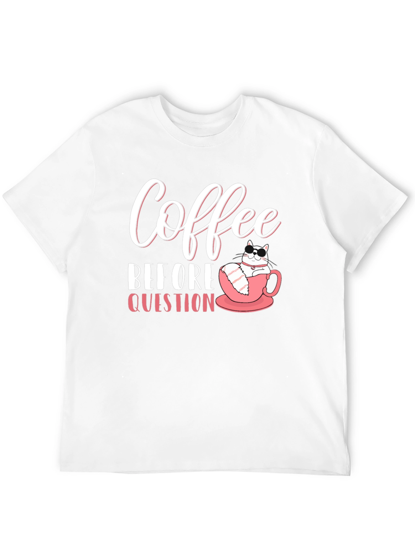Coffee Before Question T-Shirt - Cat Lover Tee