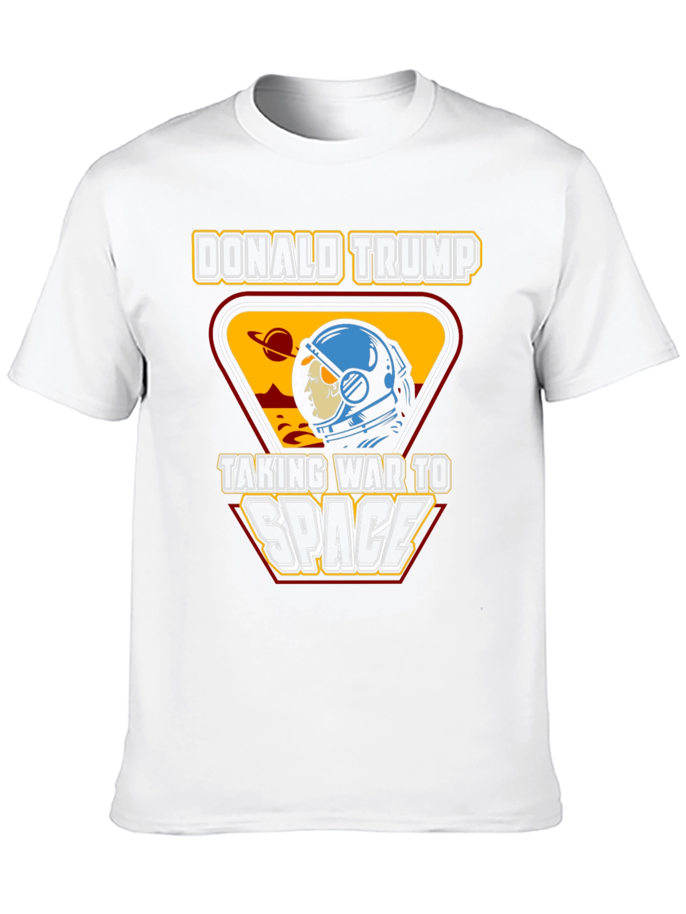 Donald Trump Space War T-Shirt