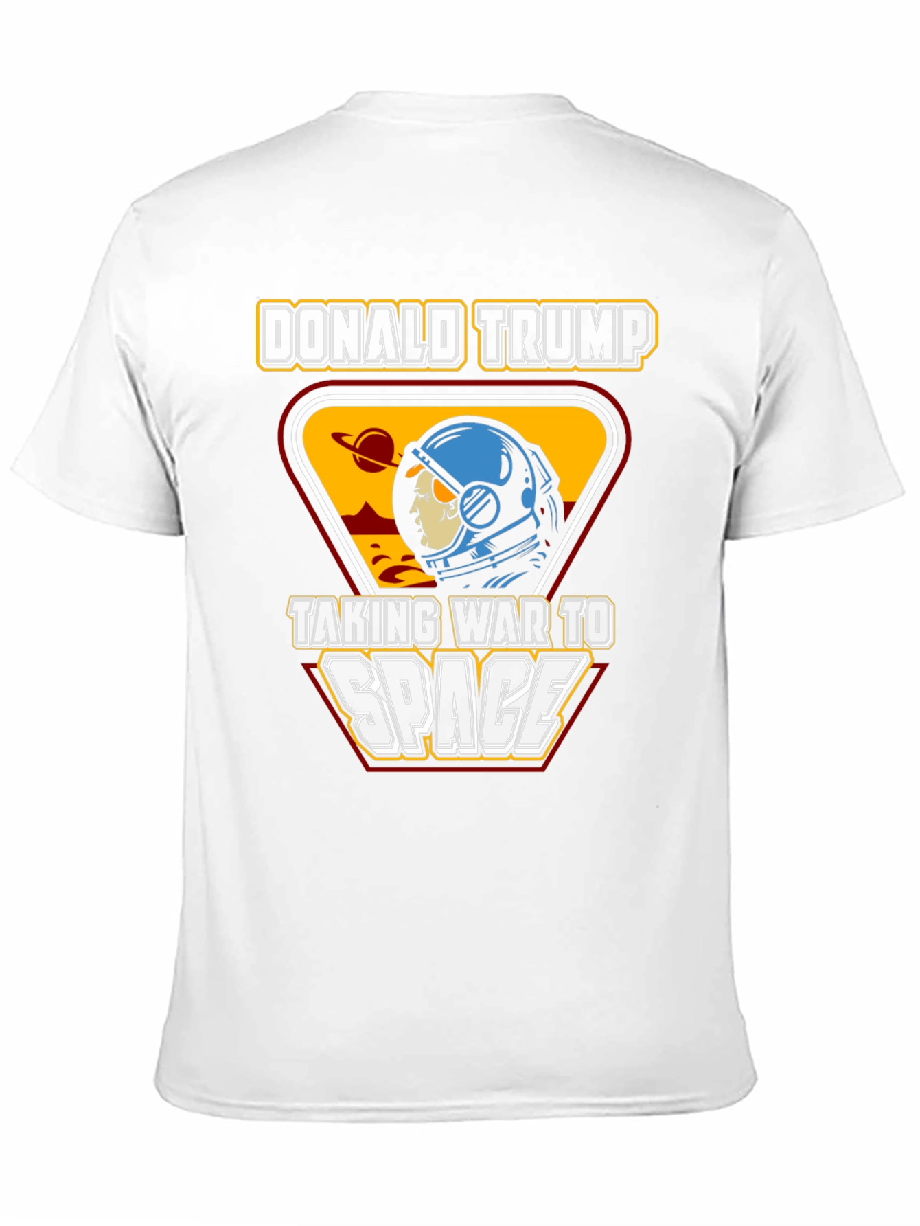 Donald Trump Space War T-Shirt
