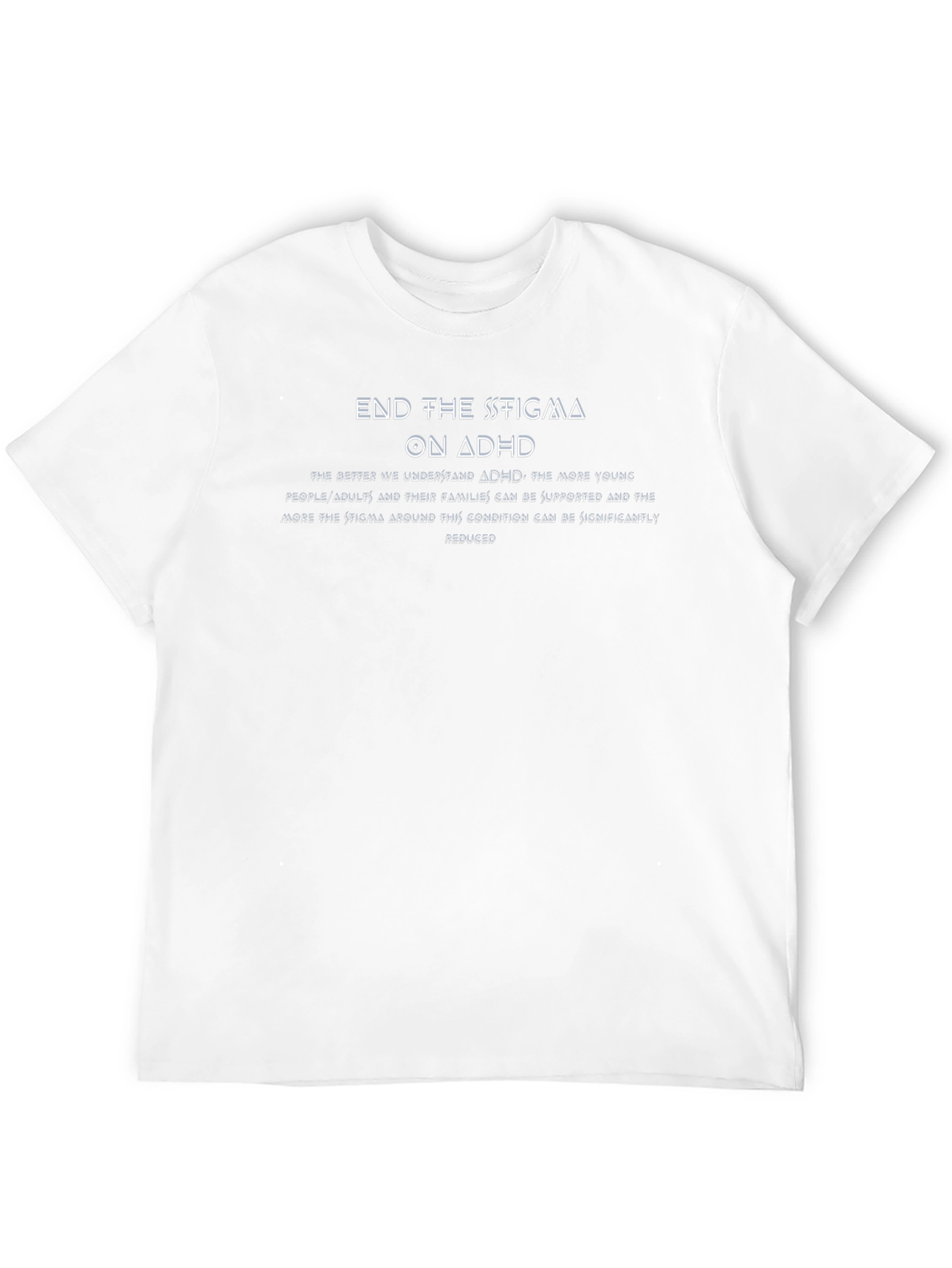 End the Stigma on ADHD Awareness Tee