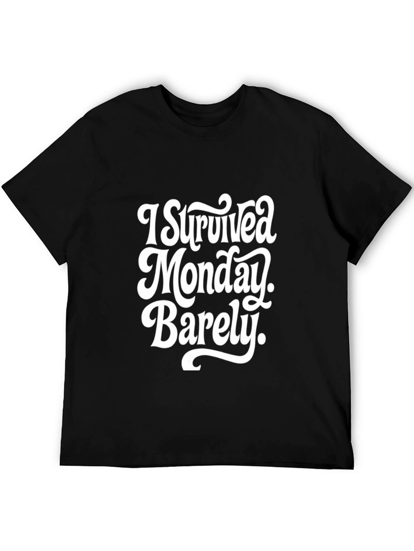 I Survived Monday Barely T-Shirt - Funny Mens Tee