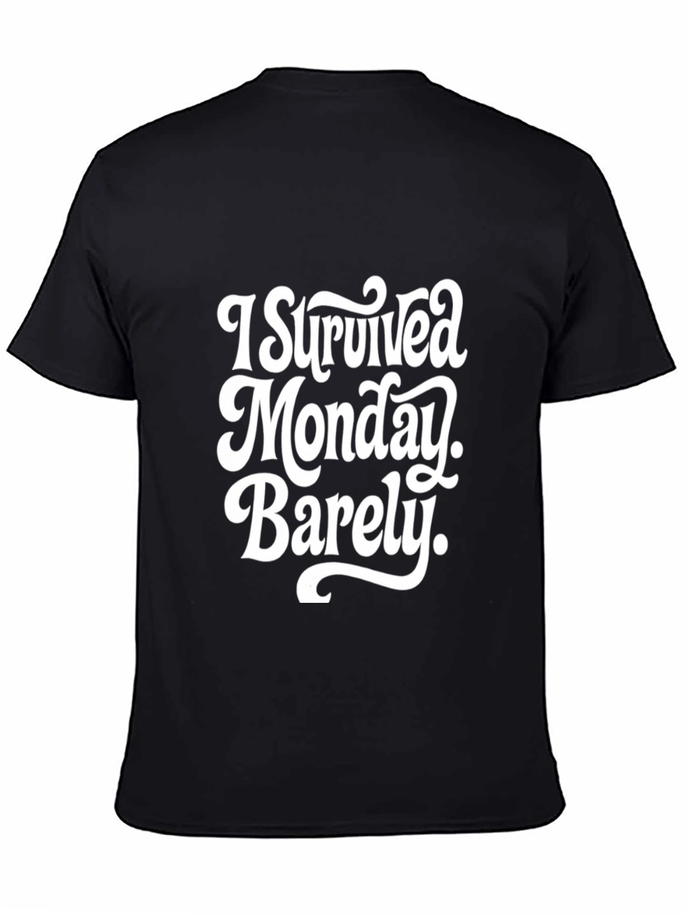 I Survived Monday Barely T-Shirt - Funny Mens Tee