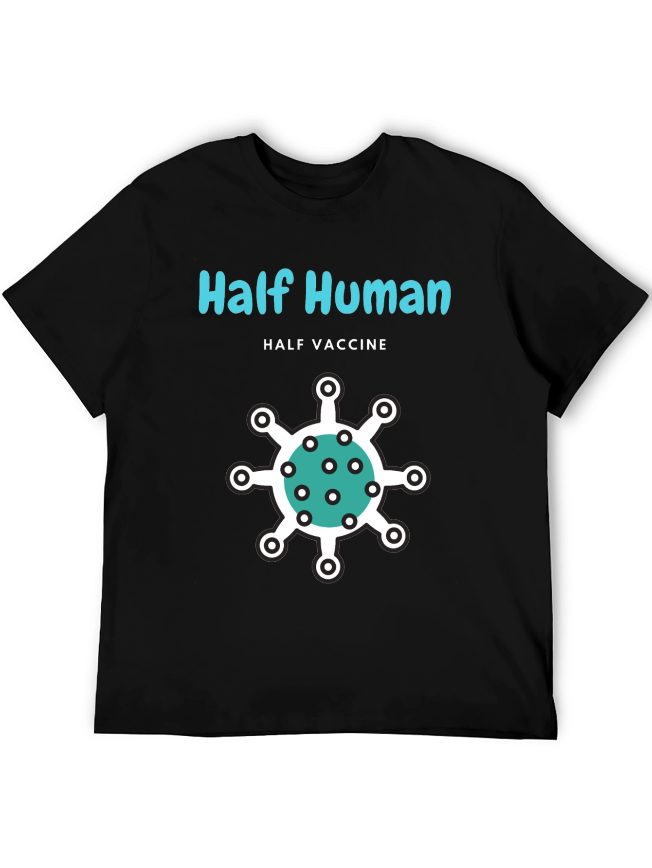 Half Human Half Vaccine T-Shirt - Novelty Graphic Tee