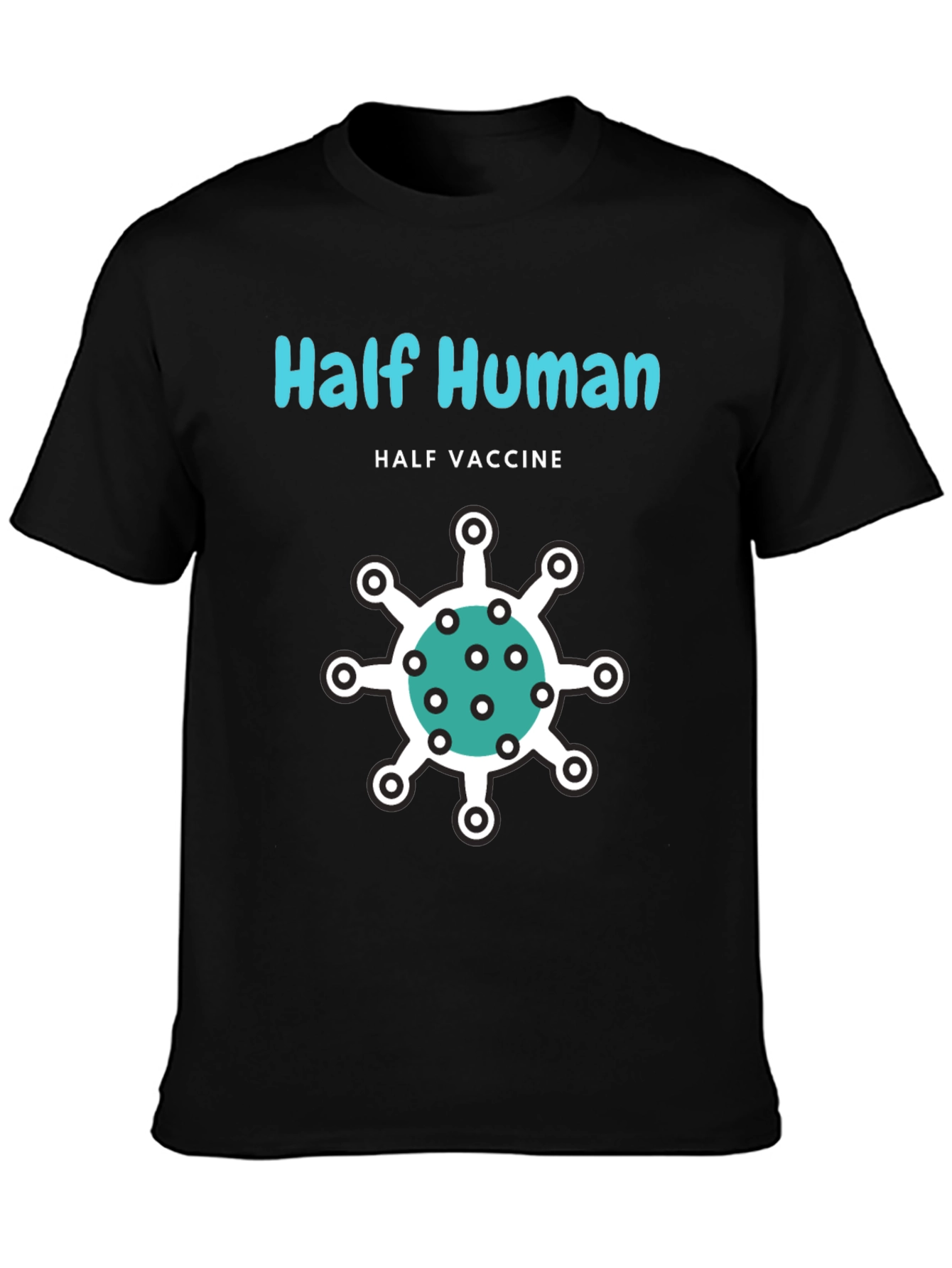 Half Human Half Vaccine T-Shirt - Novelty Graphic Tee
