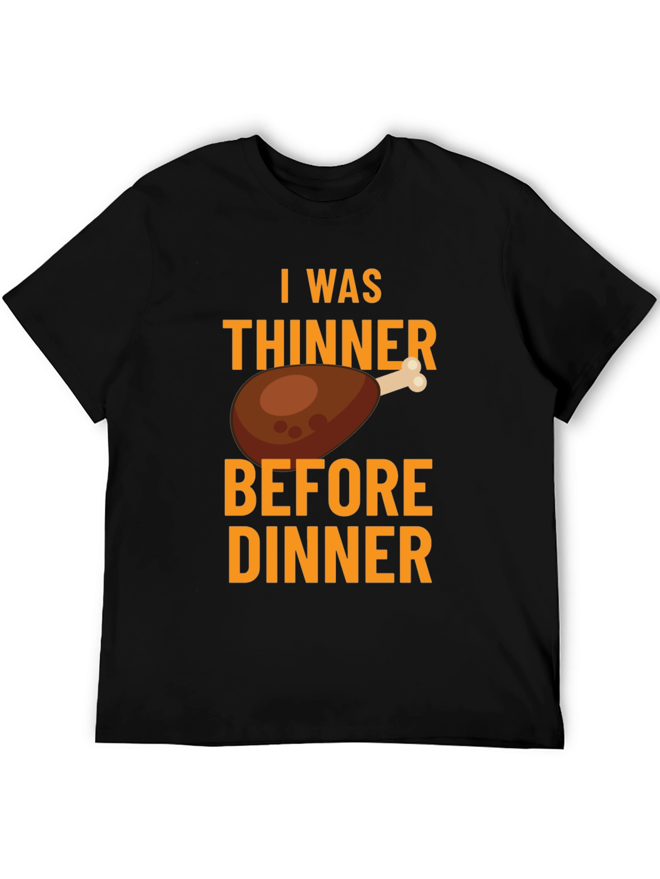 Funny Thanksgiving I Was Thinner Before Dinner T-Shirt