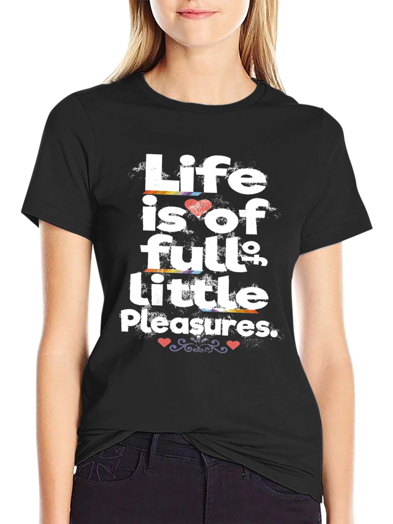 Life Is Full of Little Pleasures Graphic Tee