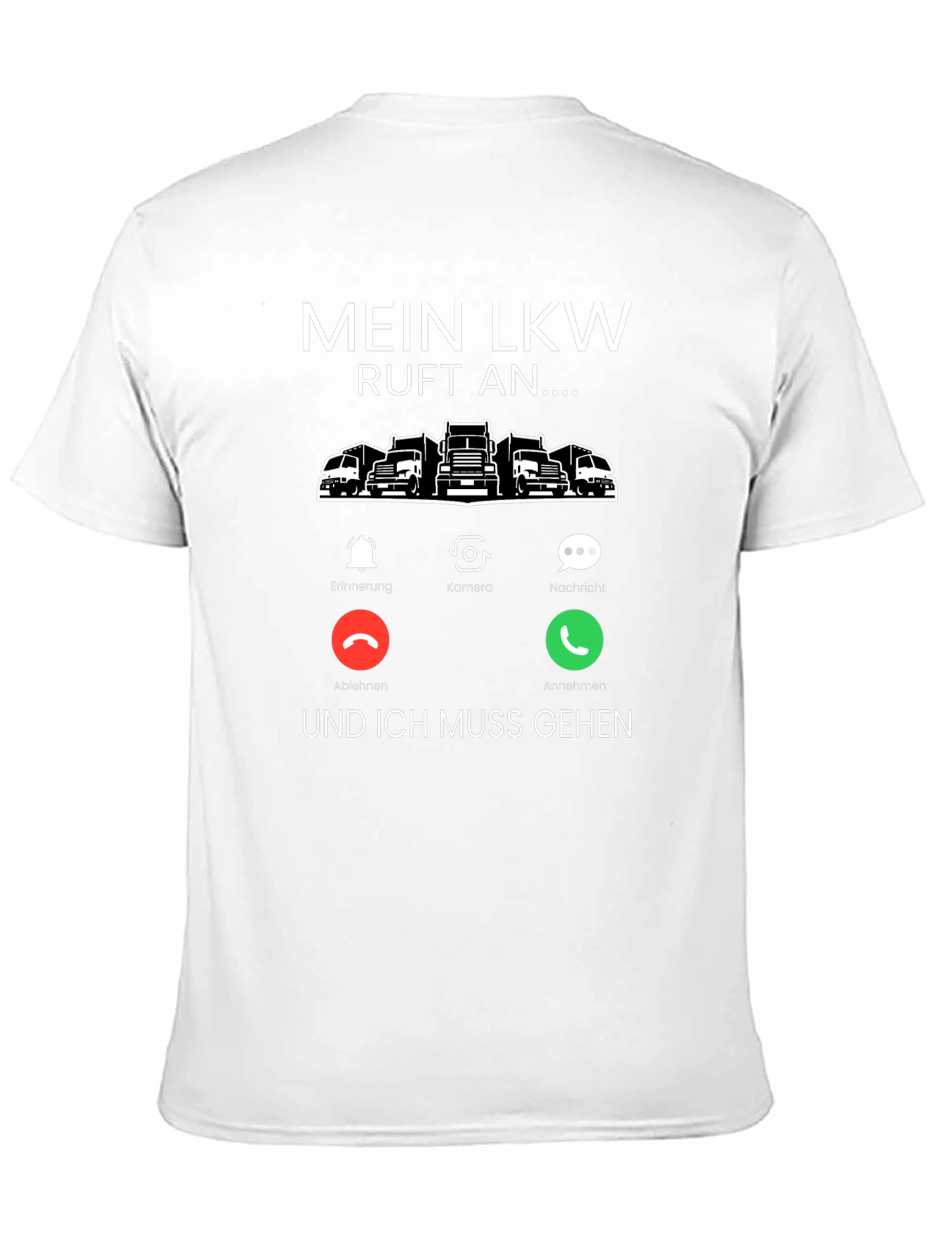 Mein LKW Calls T-Shirt - Trucker Life