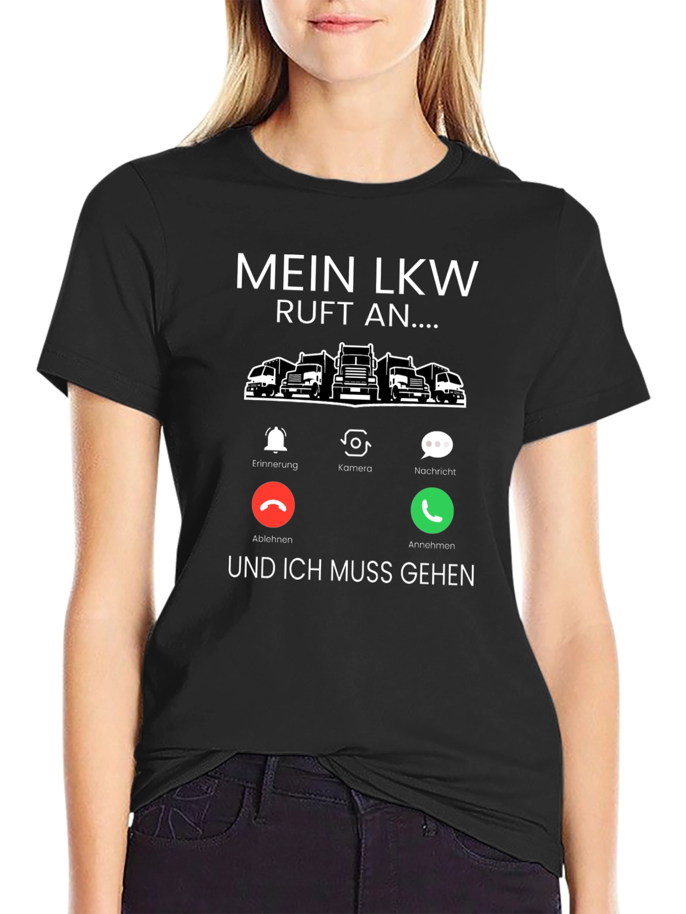 Mein LKW Calls T-Shirt - Trucker Life