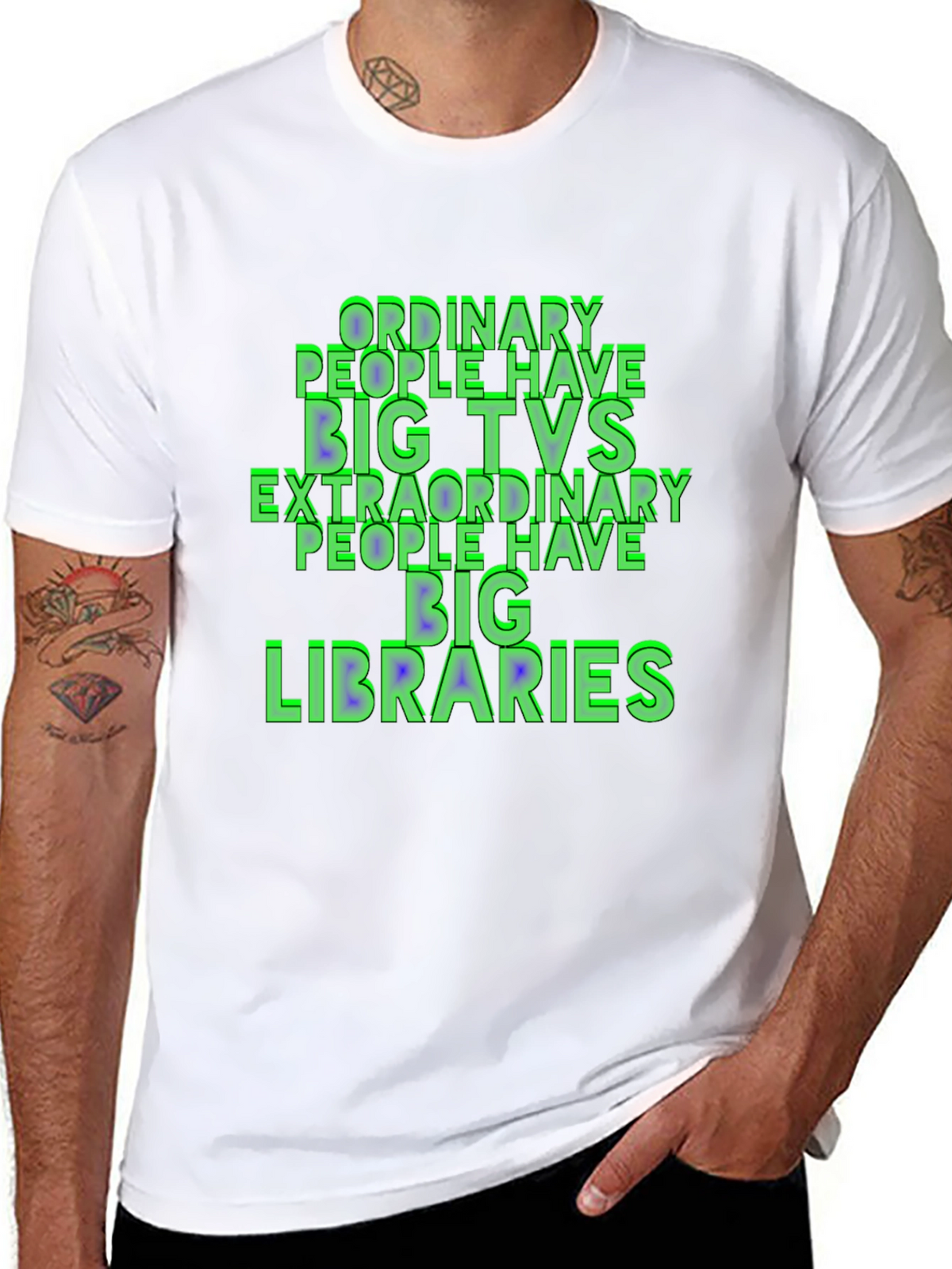 Ordinary People Have Big TVs T-Shirt