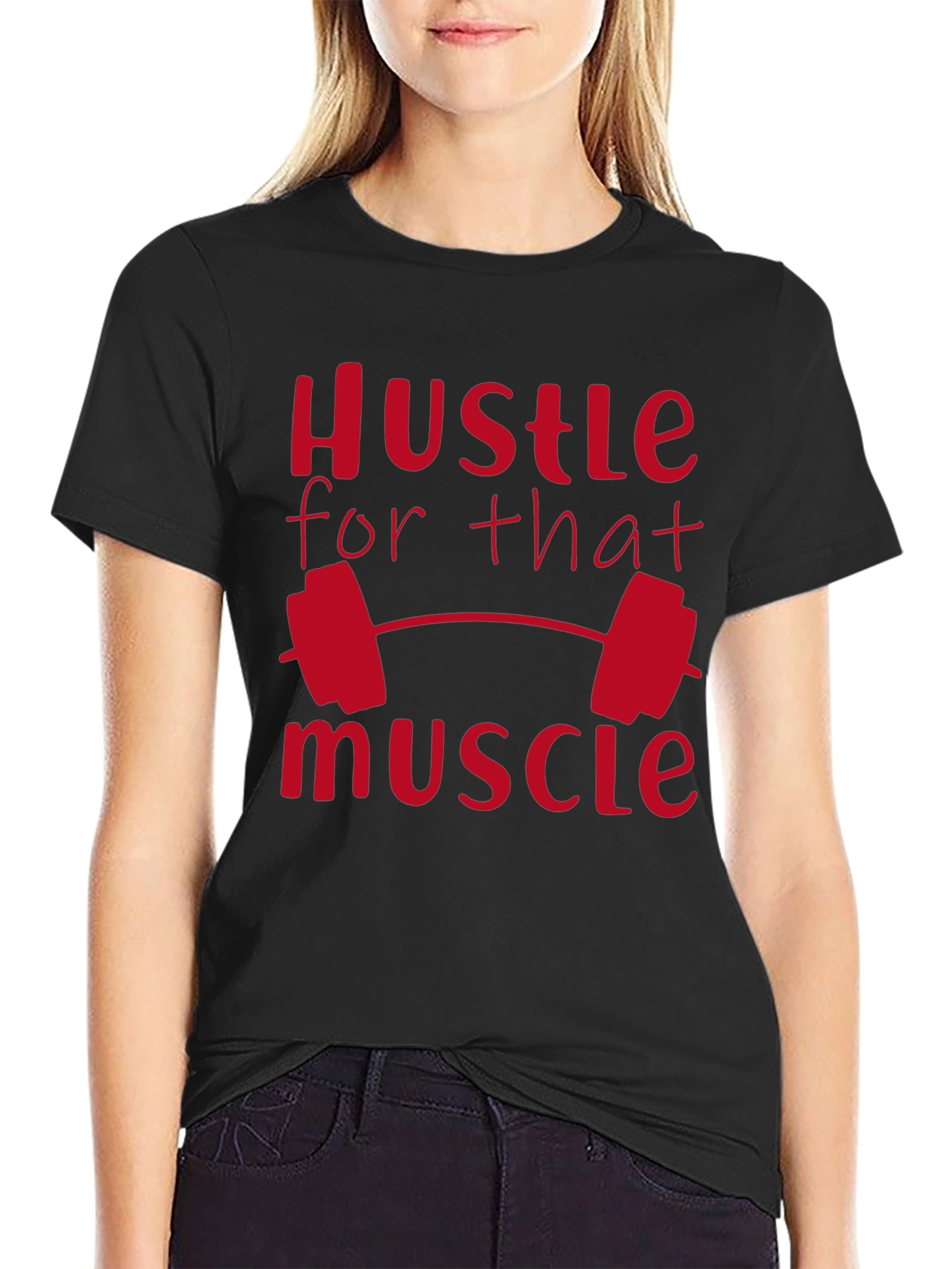 Hustle for That Muscle Gym T-Shirt