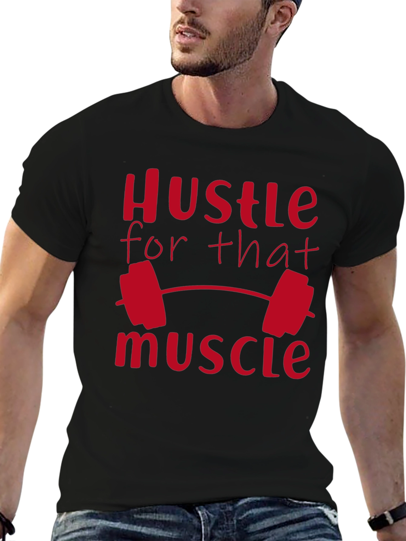 Hustle for That Muscle Gym T-Shirt
