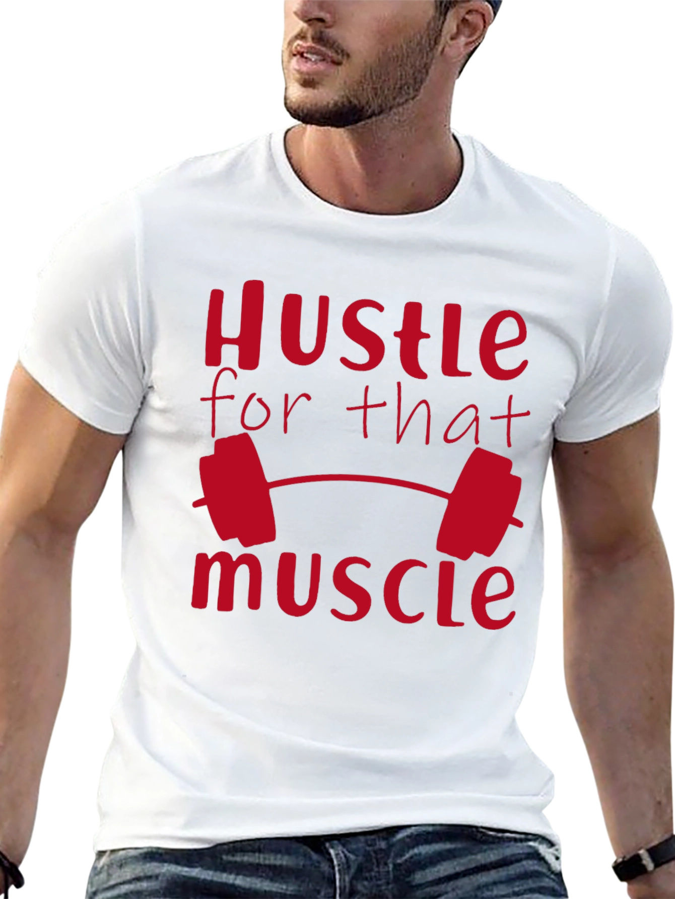 Hustle for That Muscle Gym T-Shirt