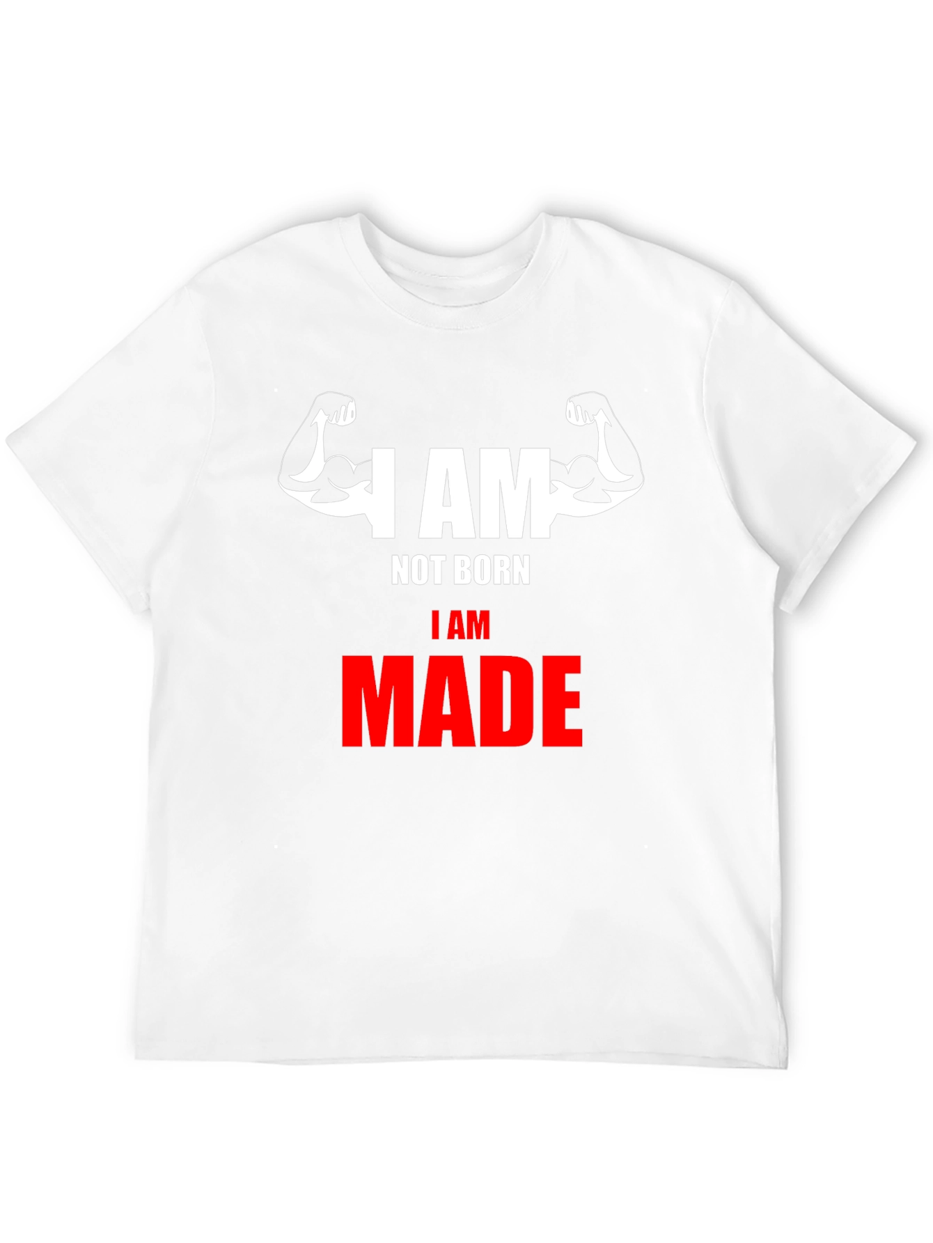 I AM MADE Graphic T-Shirt