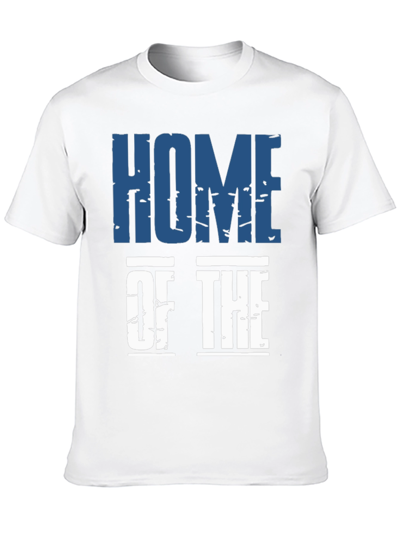 Home of the T-Shirt