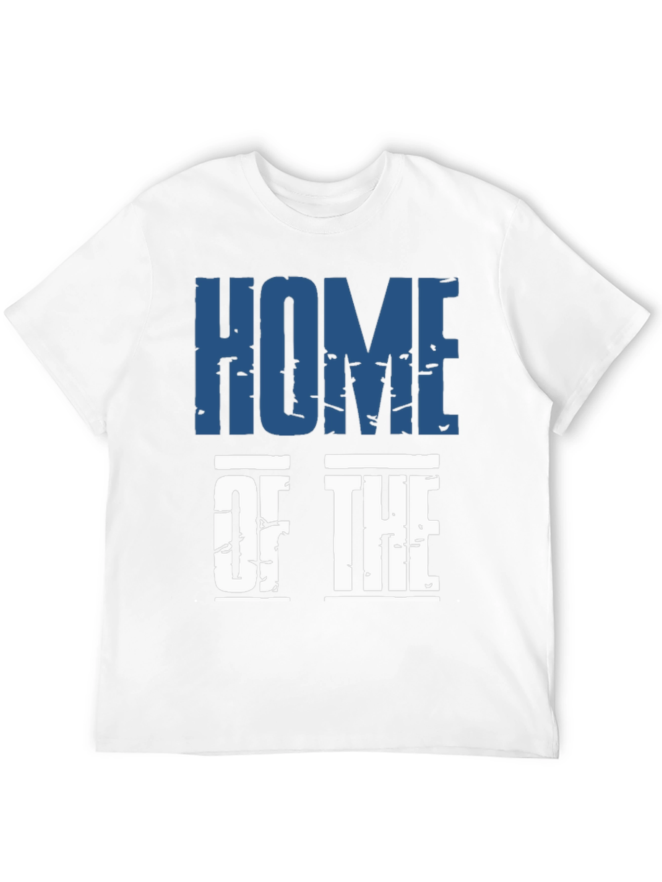 Home of the T-Shirt
