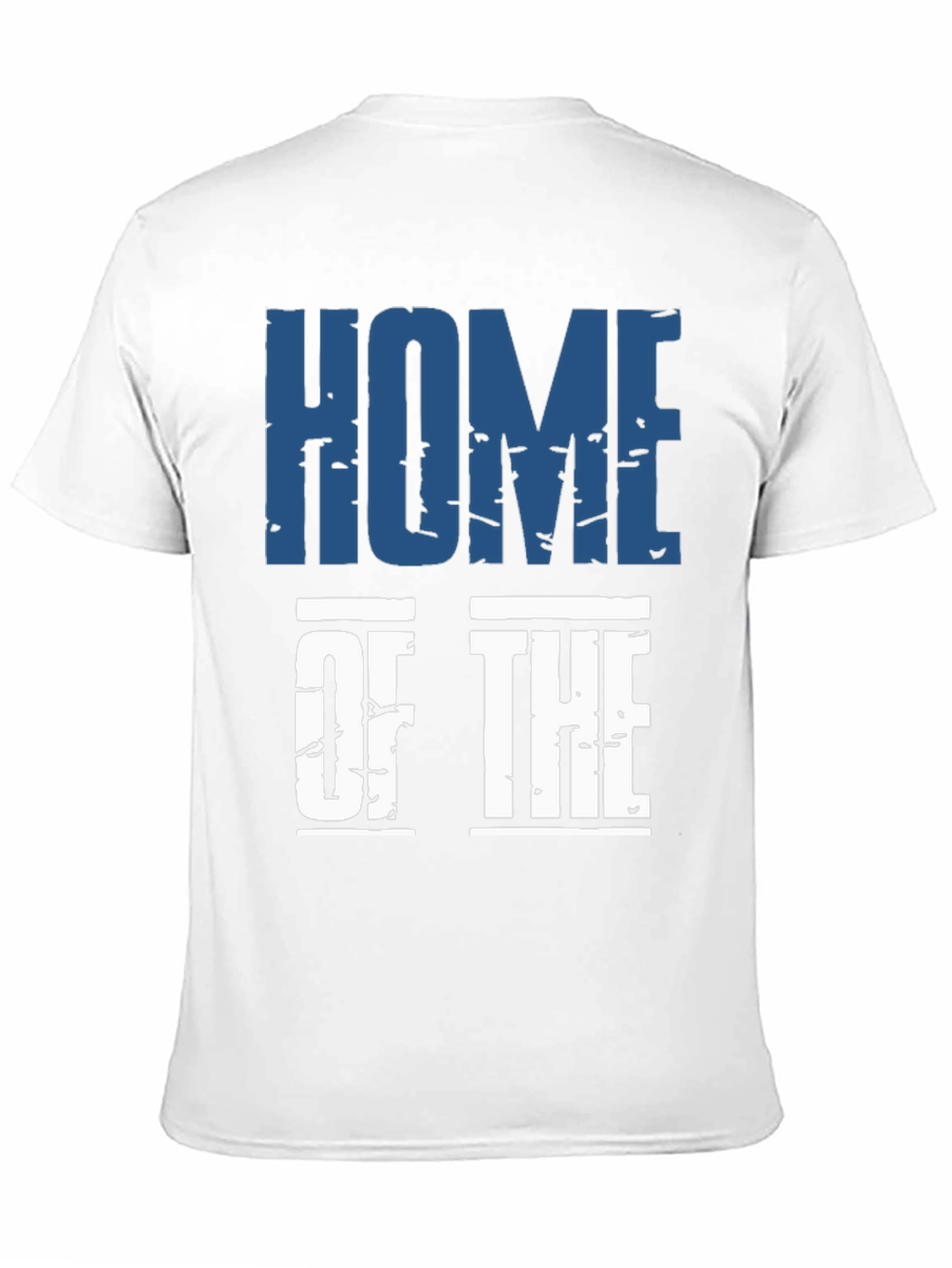 Home of the T-Shirt