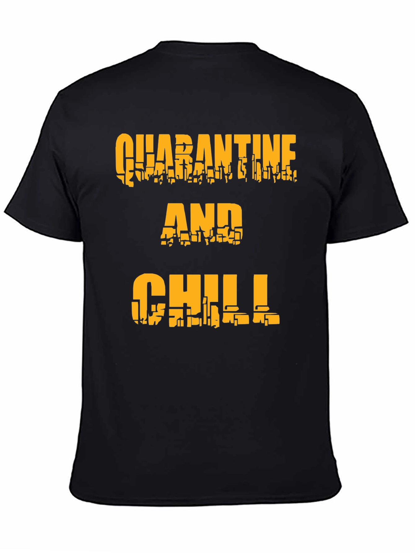 Quarantine and Chill Black Graphic Tee