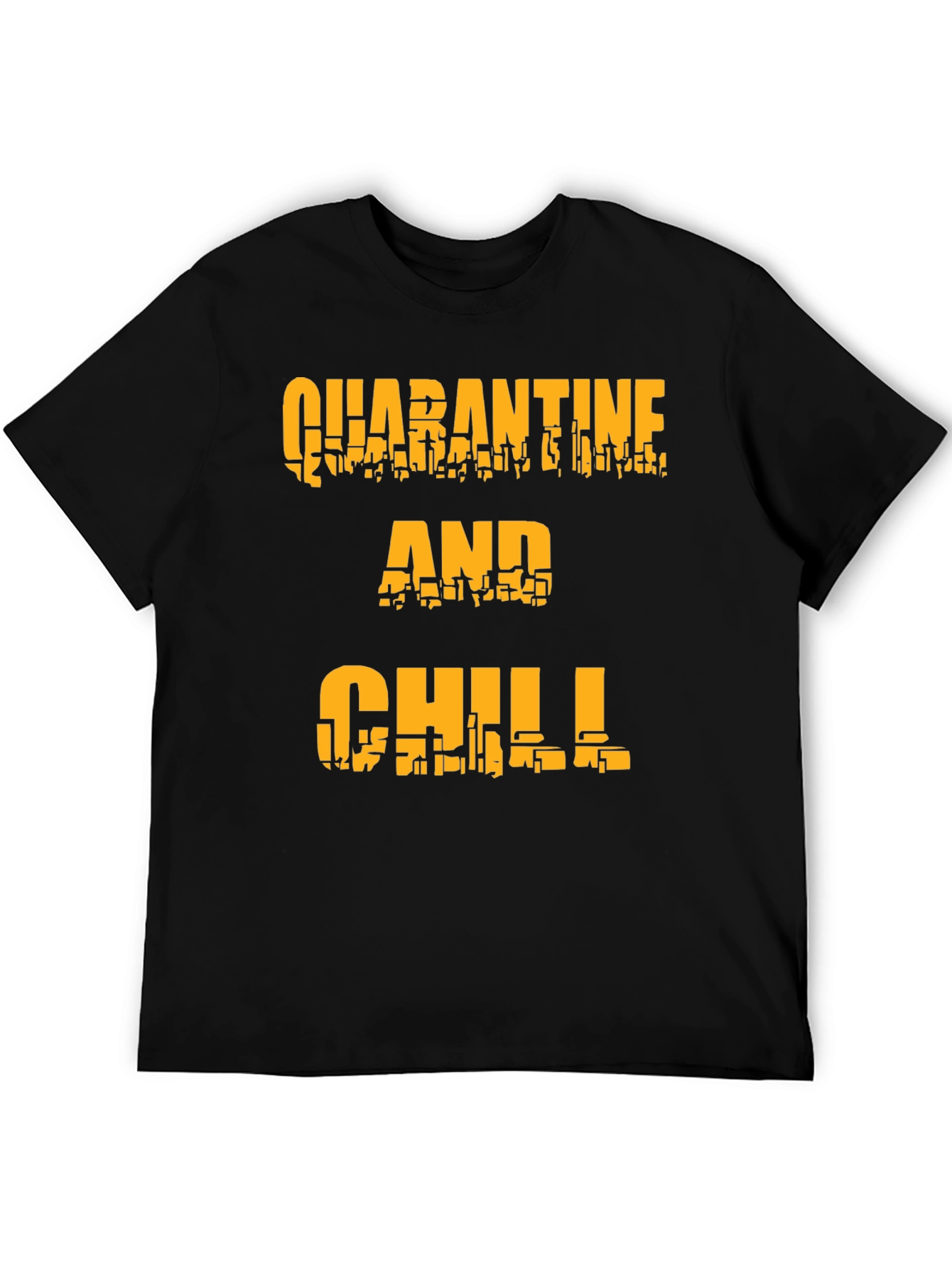 Quarantine and Chill Black Graphic Tee