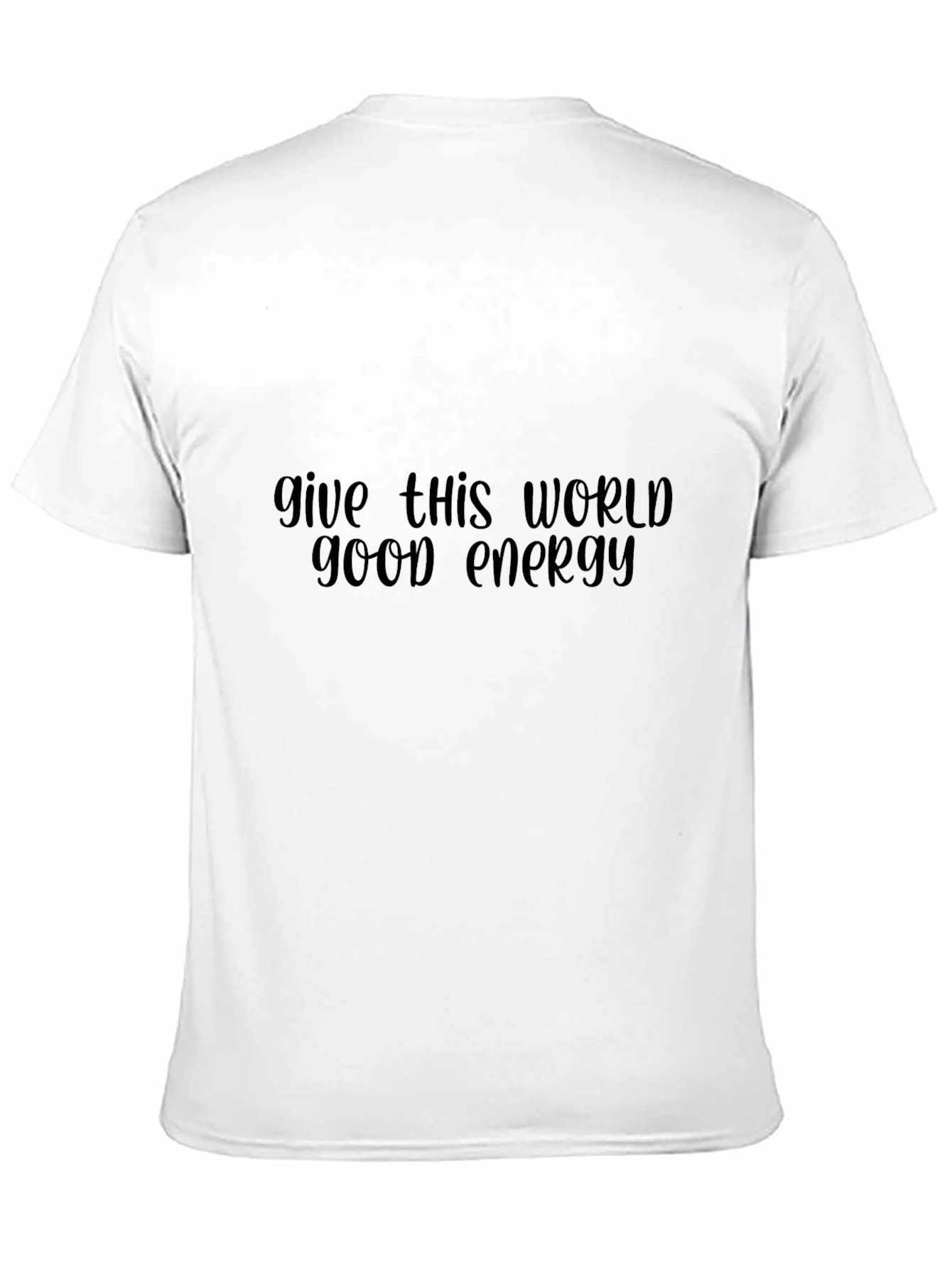 Give This World Good Energy T-Shirt - Black