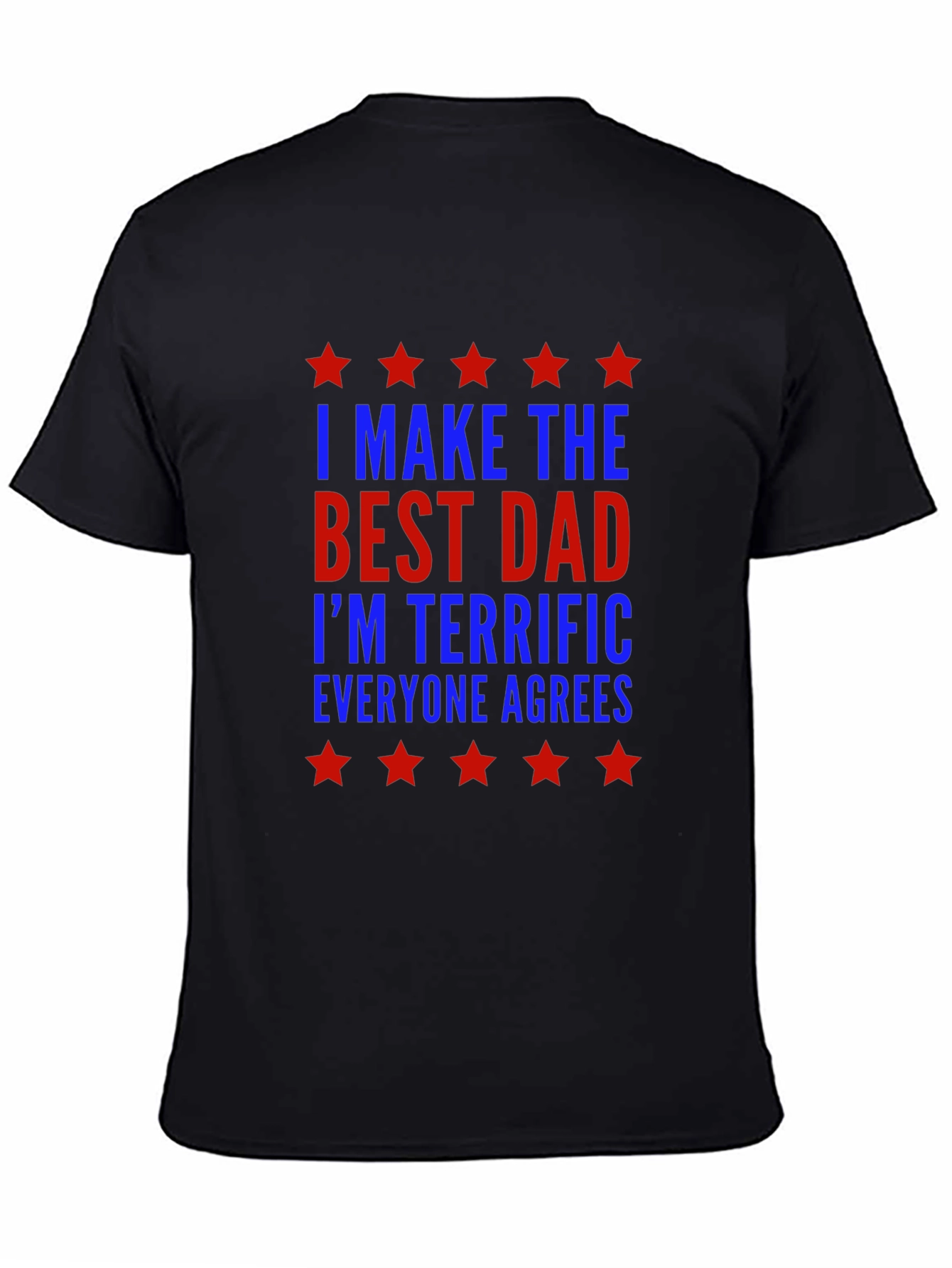 Best Dad Ever Graphic T-Shirt