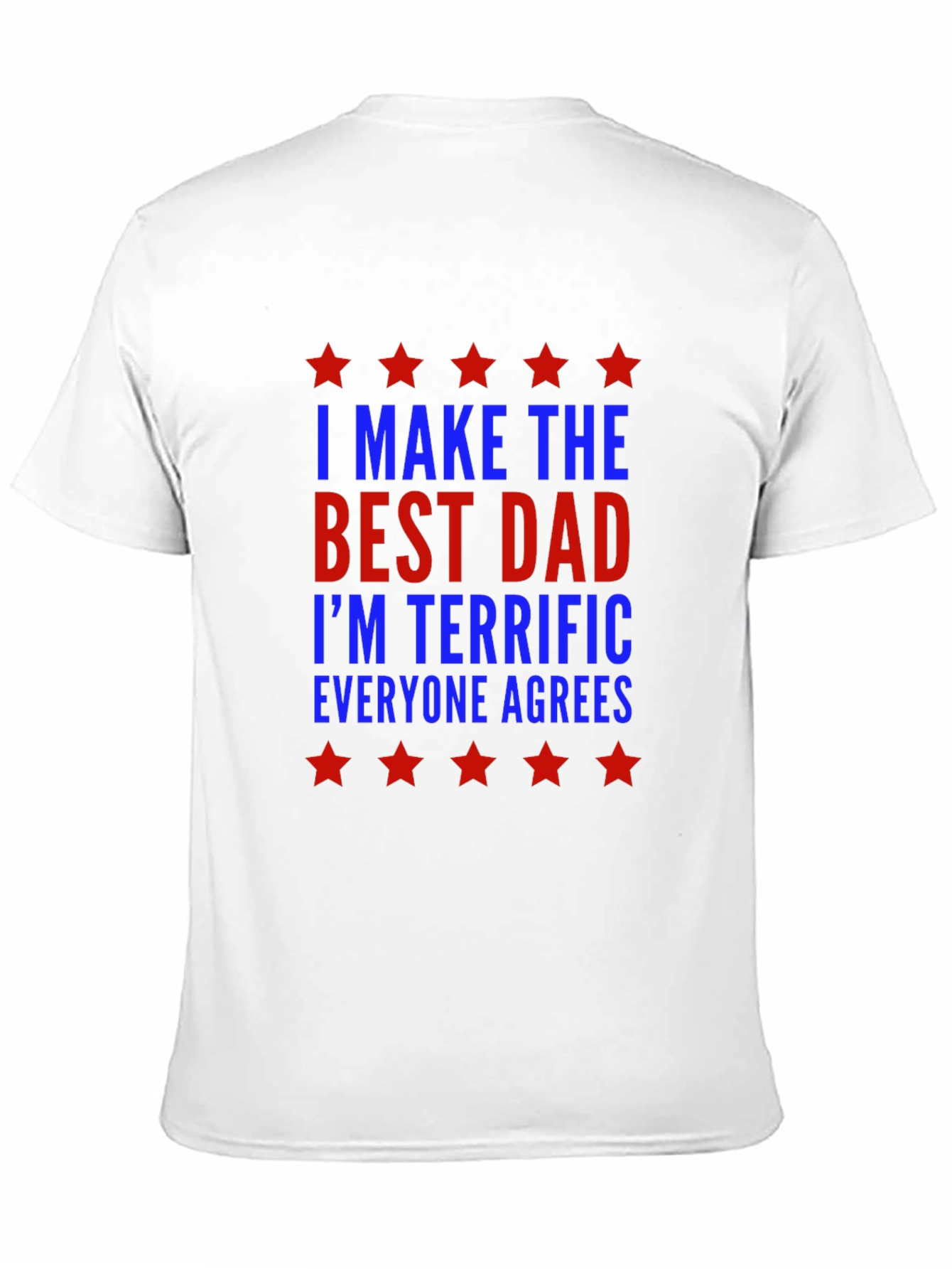 Best Dad Ever Graphic T-Shirt